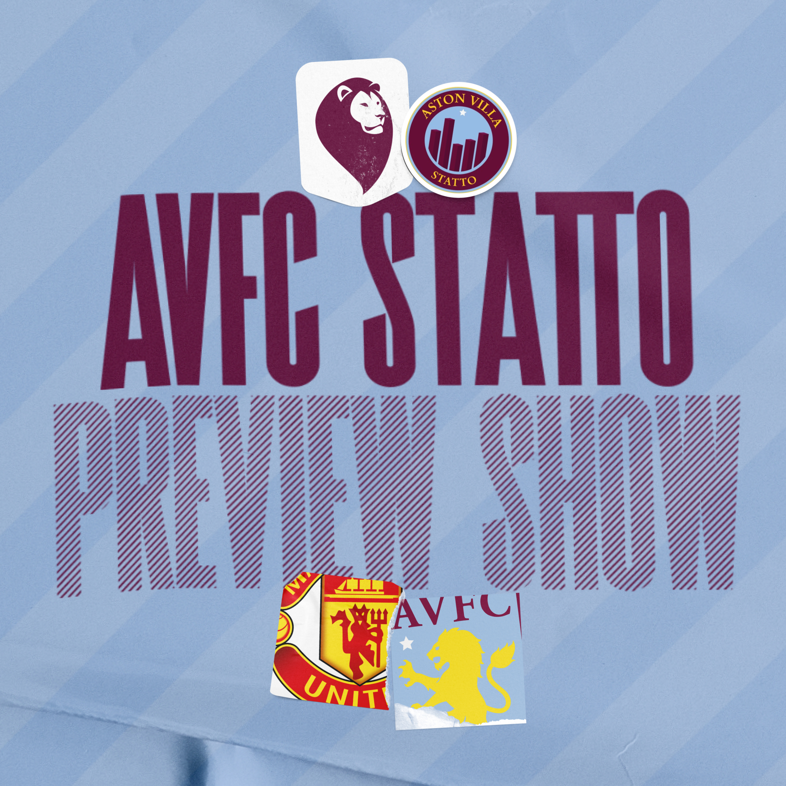 AVFC STATTO PREVIEW SHOW: Manchester United vs Aston Villa