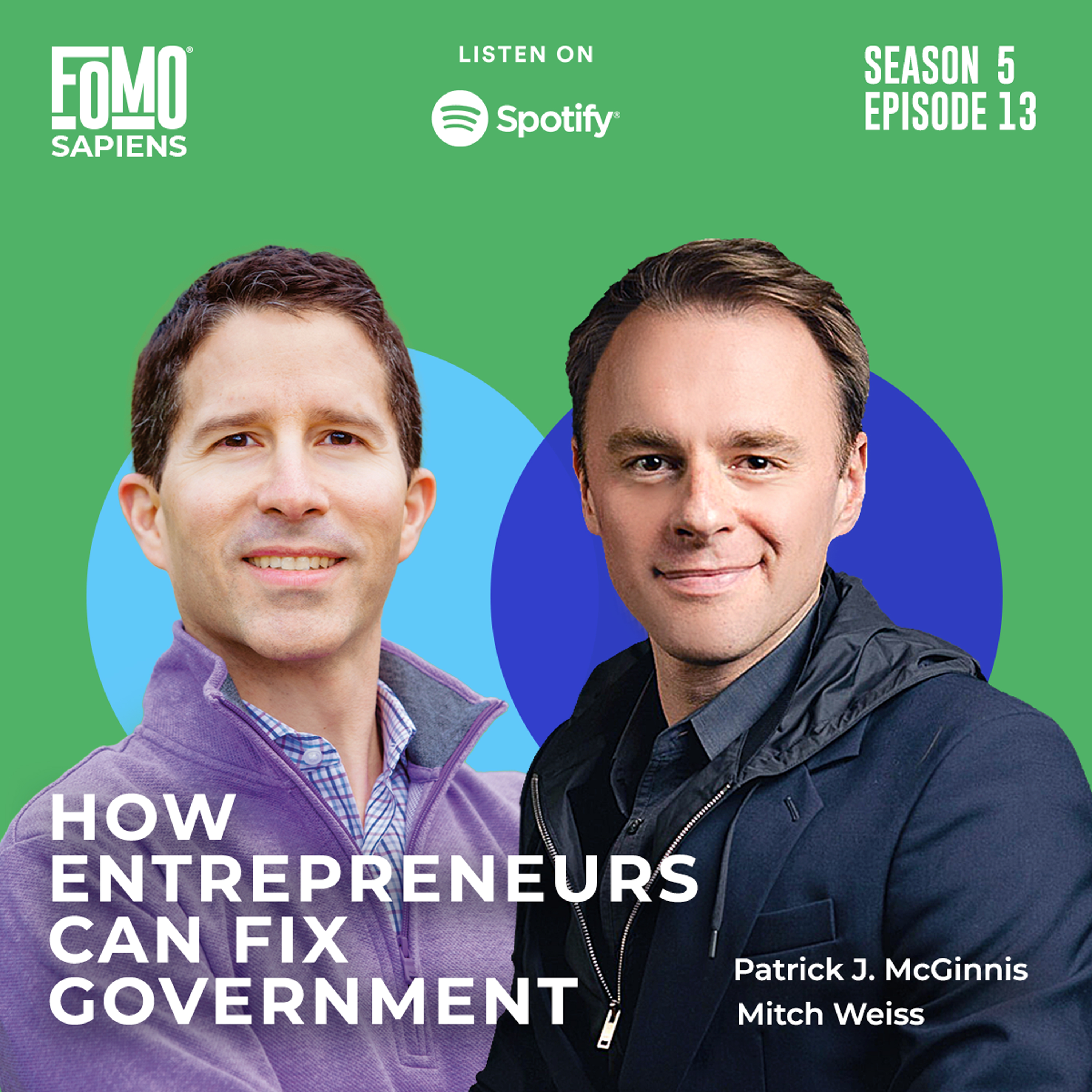 FOMO Sapiens with Patrick J. McGinnis