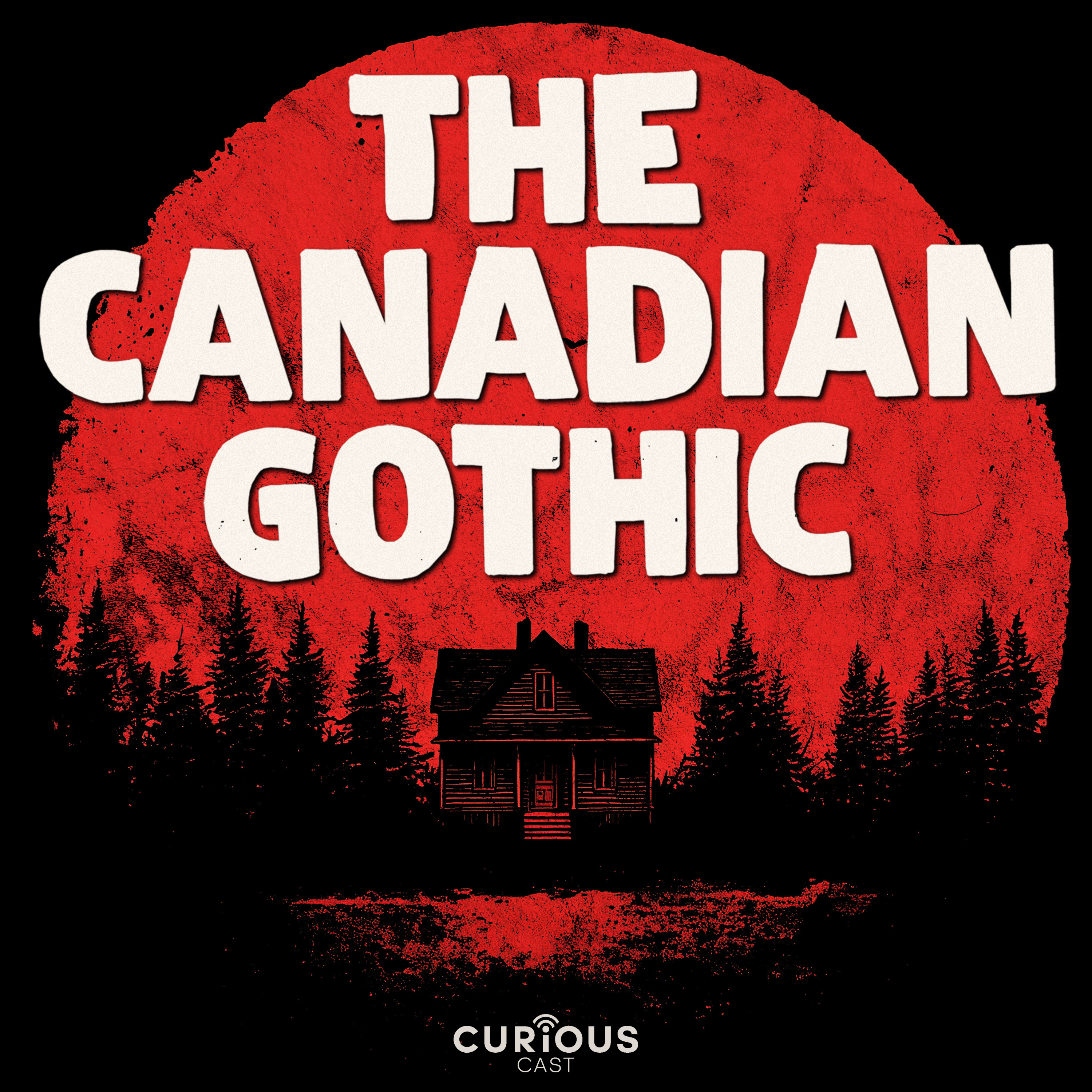 Introducing the Canadian Gothic