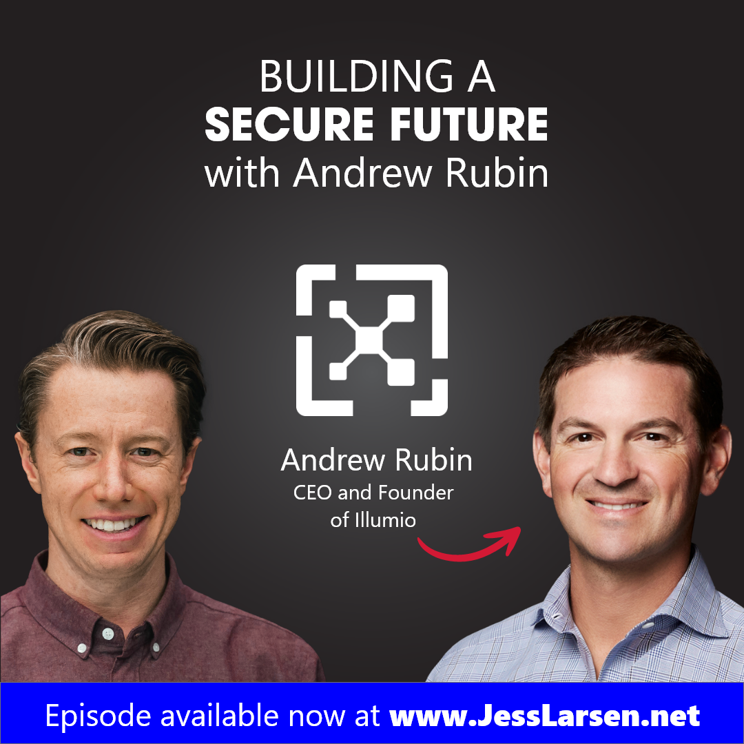 Building a Secure Future with Andrew Rubin