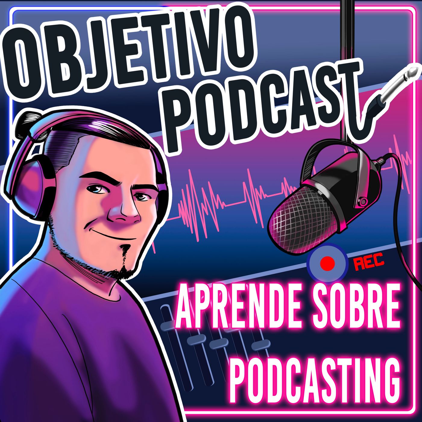 Portada de Objetivo Podcast