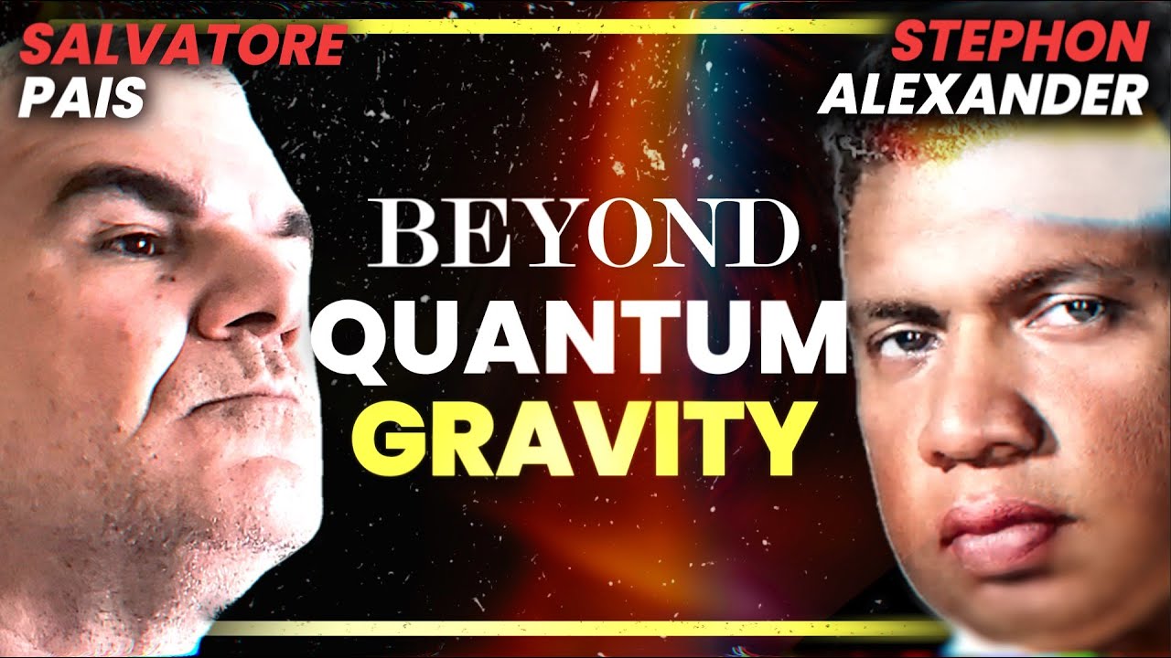 Sal Pais Λ Stephon Alexander on Singularities, Negative Energy, and the Origins of the Universe