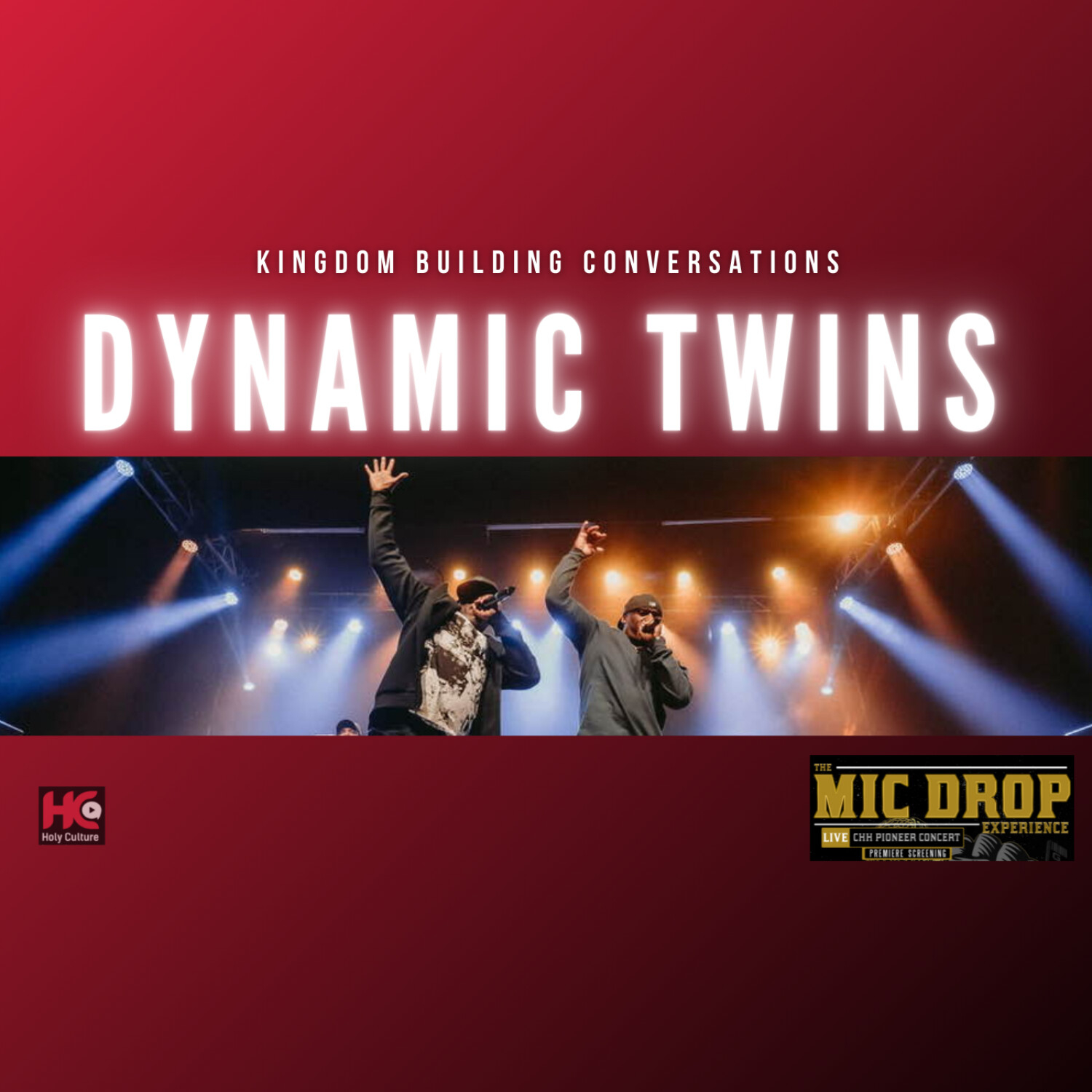 555: Dynamic Twins - Kingdom Building Conversations episode artwork