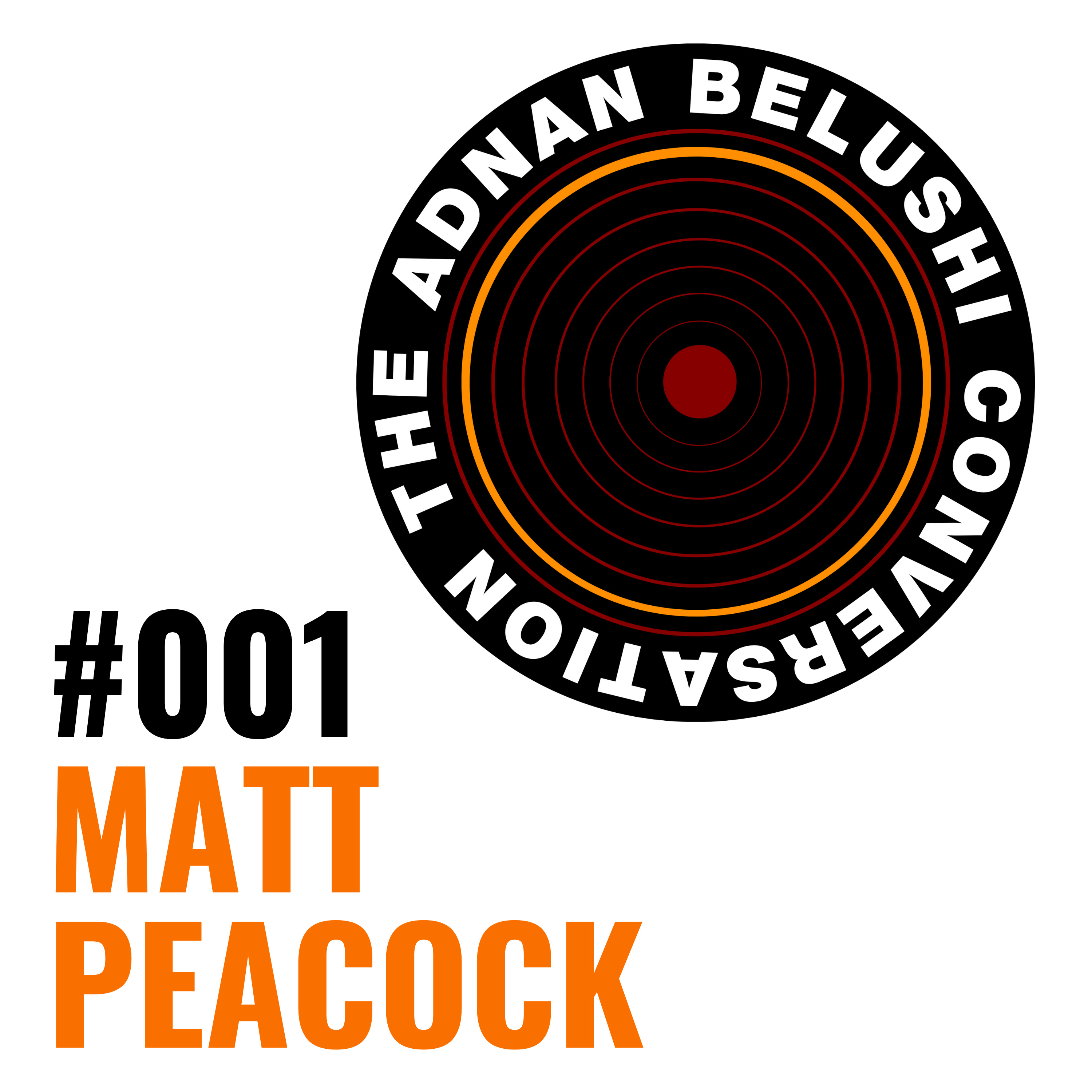 #001 - Matt Peacock episode artwork