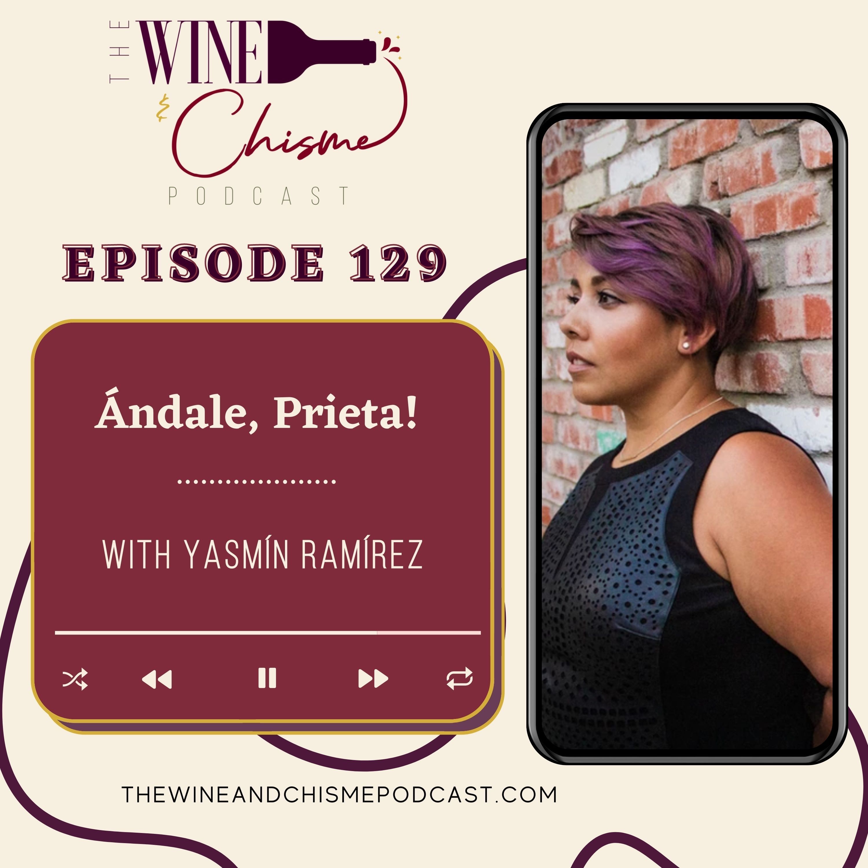 The Wine & Chisme Podcast