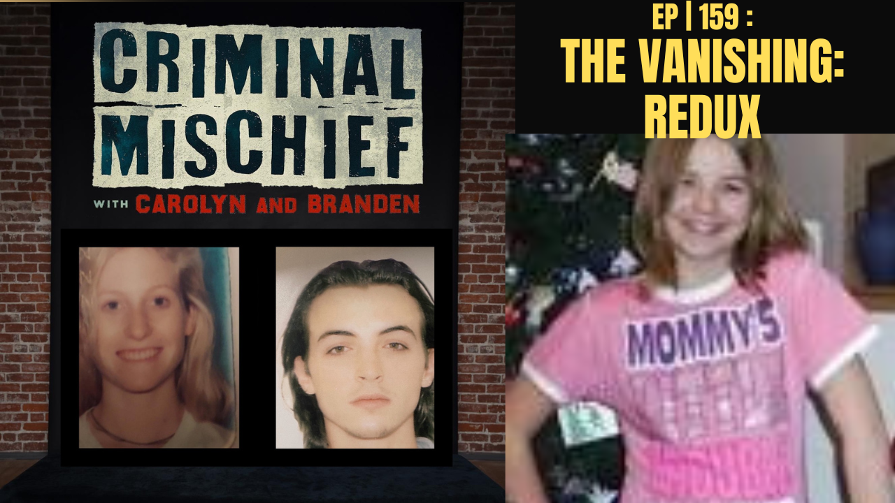 E | 159 The Vanishing: REDUX