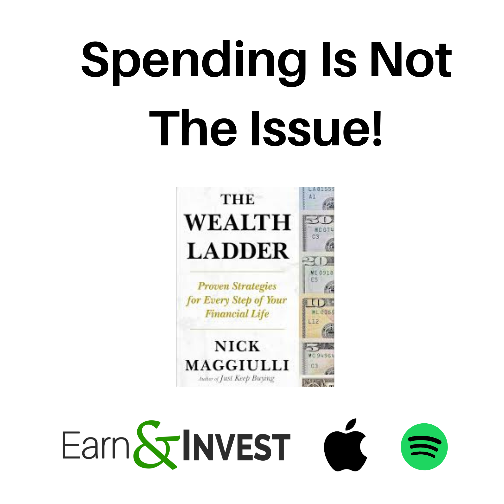 649. Spending Is Not The Issue w/ Nick Maggiulli