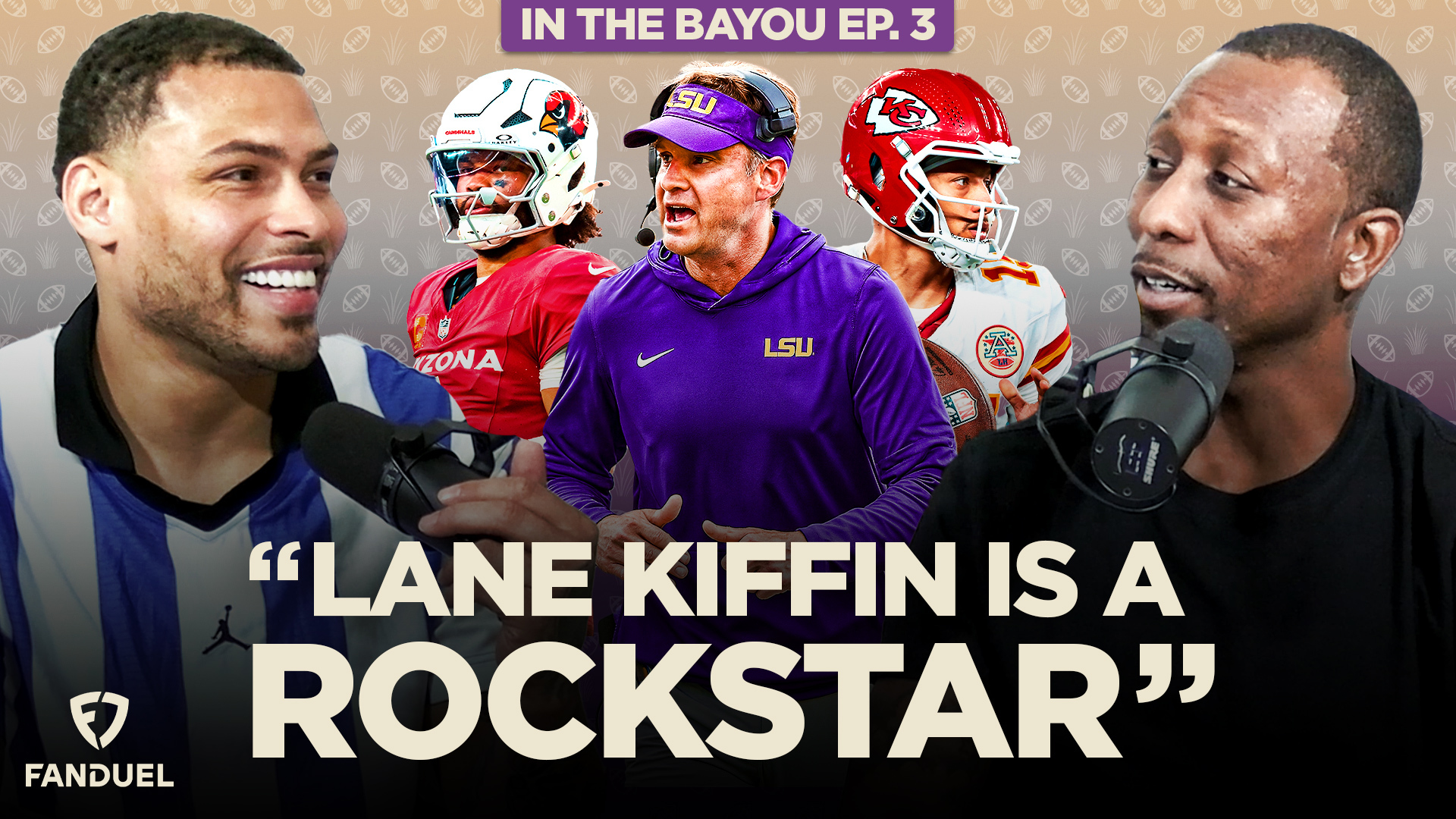 In the Bayou w/ Tyrann Mathieu