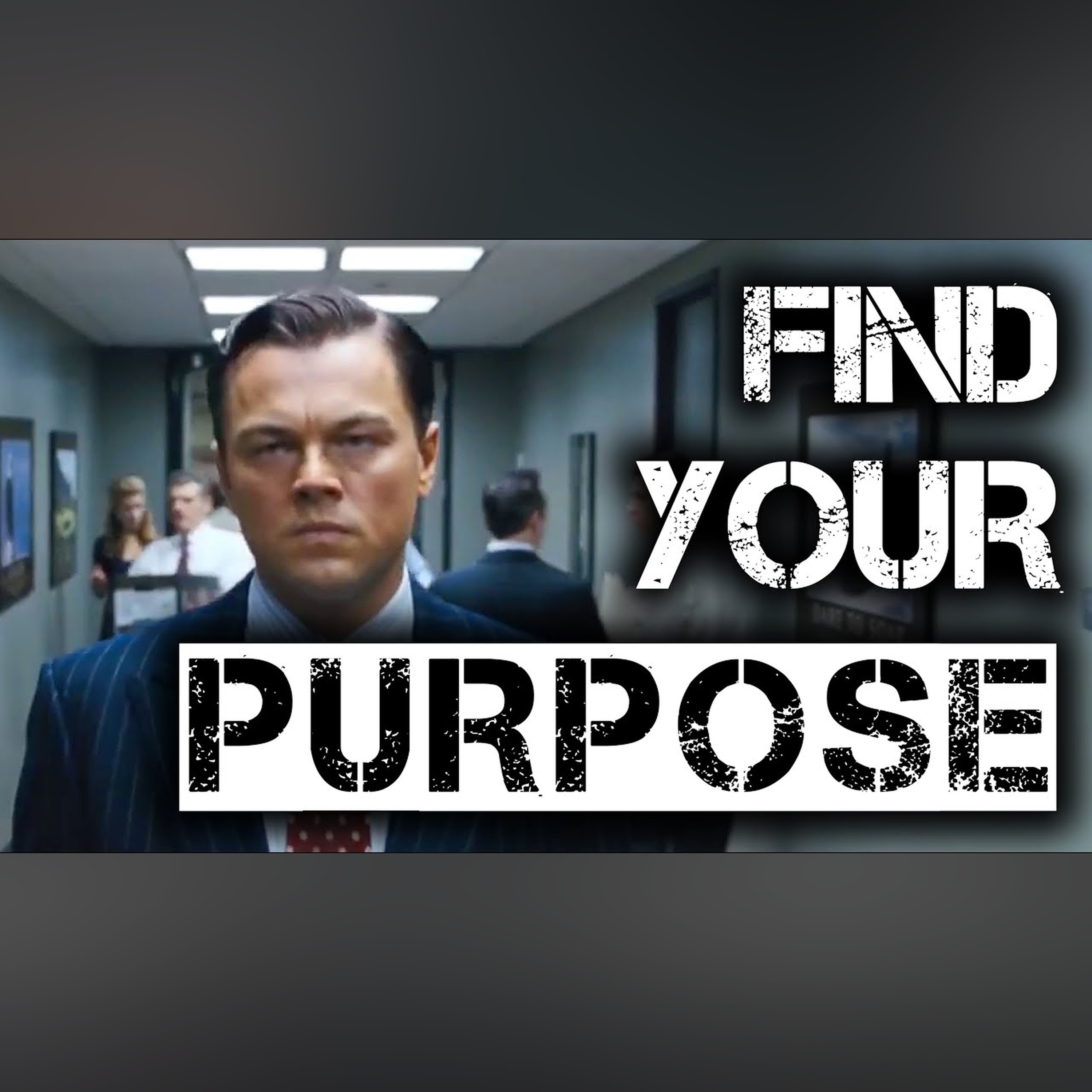 What Is YOUR Purpose? - Motivational Video