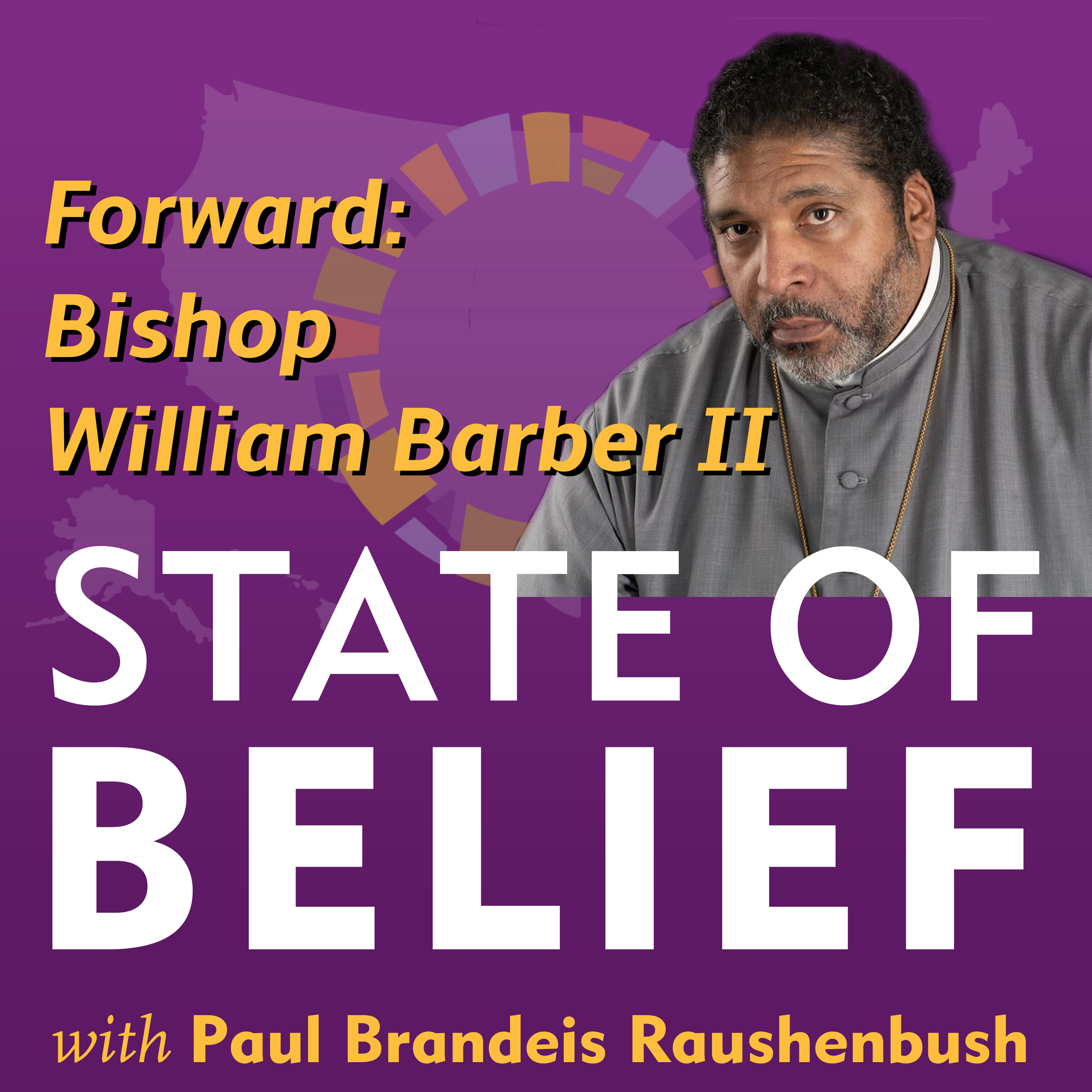 Forward with Bishop William Barber II