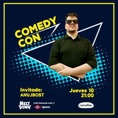 👾 ANUJBOST en COMEDY CON 3X08 episode artwork