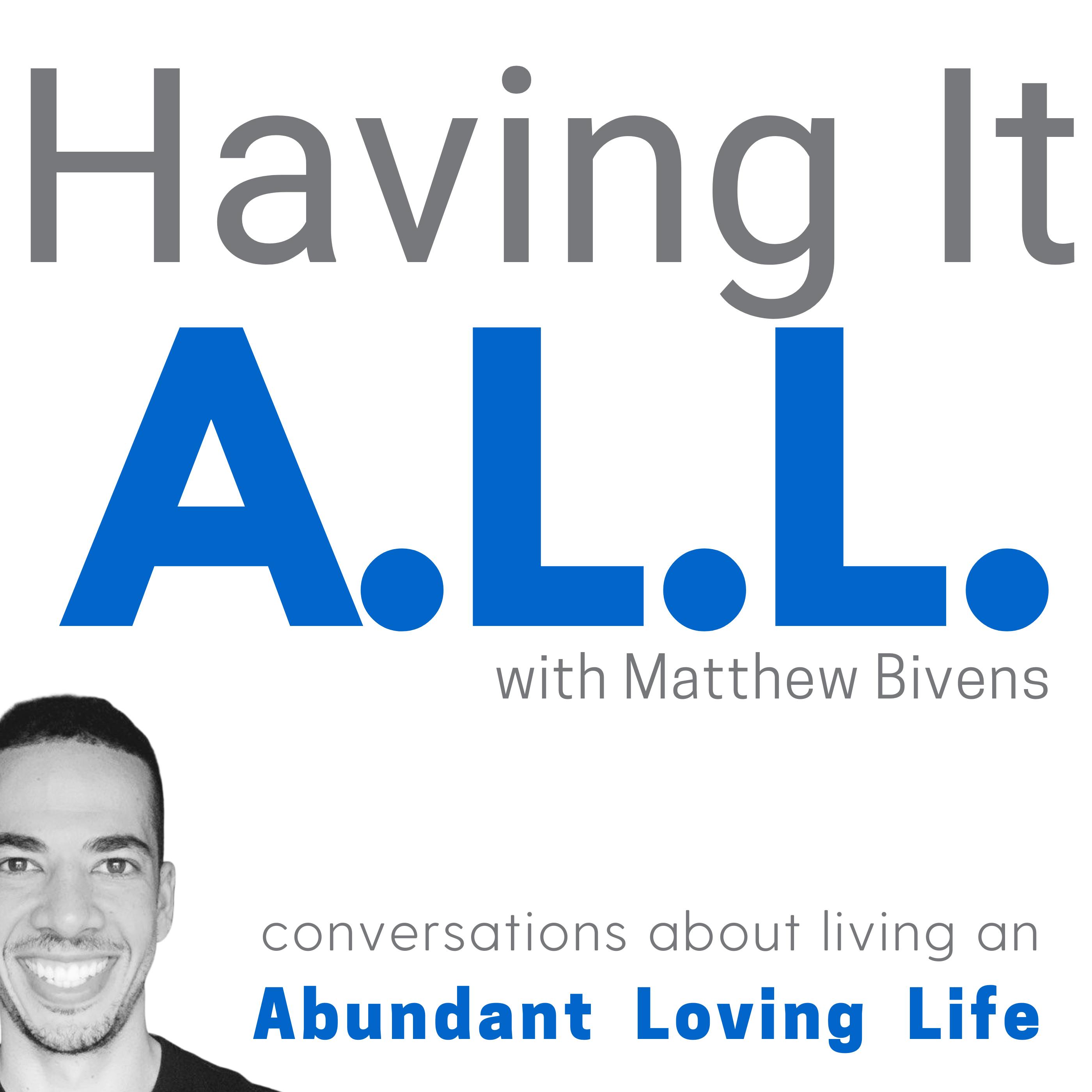 A Behind The Scenes Look At Creating The Having It A.L.L. Podcast