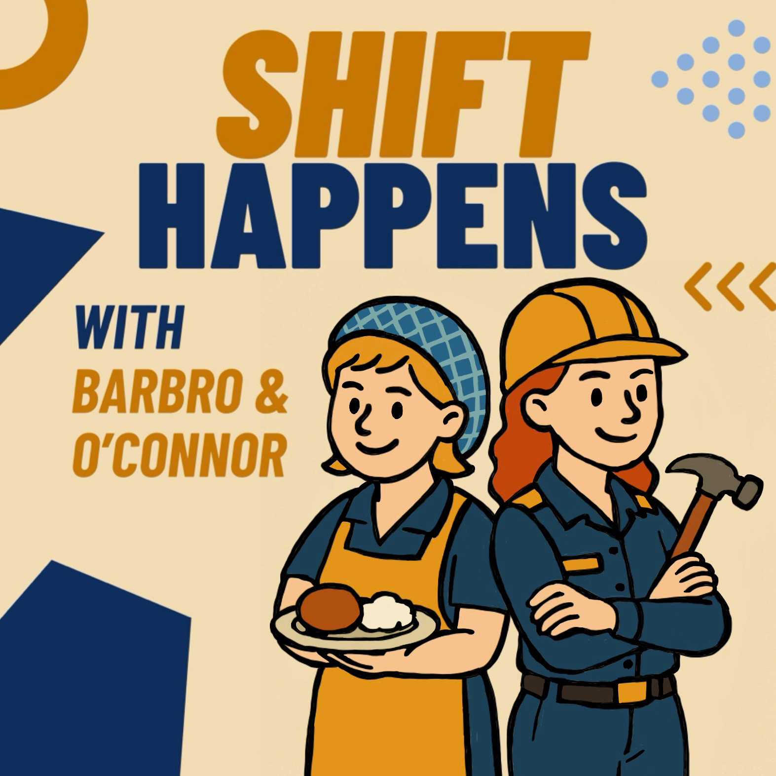Shift Happens w/ Barbro & O’Connor podcast artwork