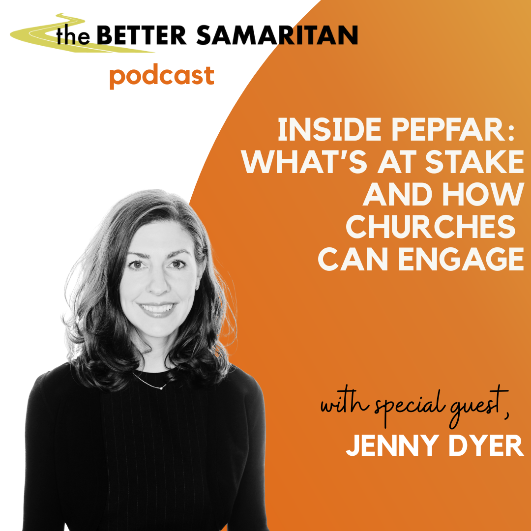 Inside PEPFAR: What’s at Stake and How Churches Can Engage