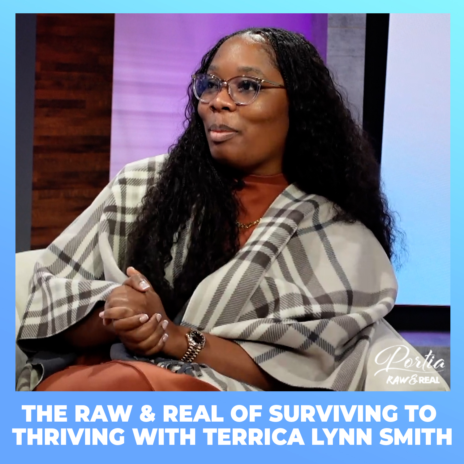 The RAW & REAL of Surviving To Thriving with Terrica Lynn Smith episode artwork