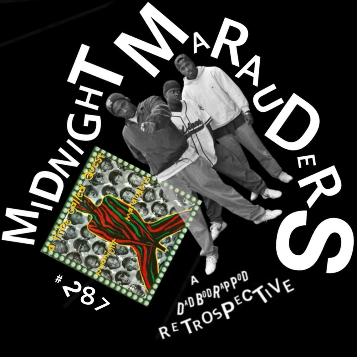 DBRP RETRO: Midnight Marauders