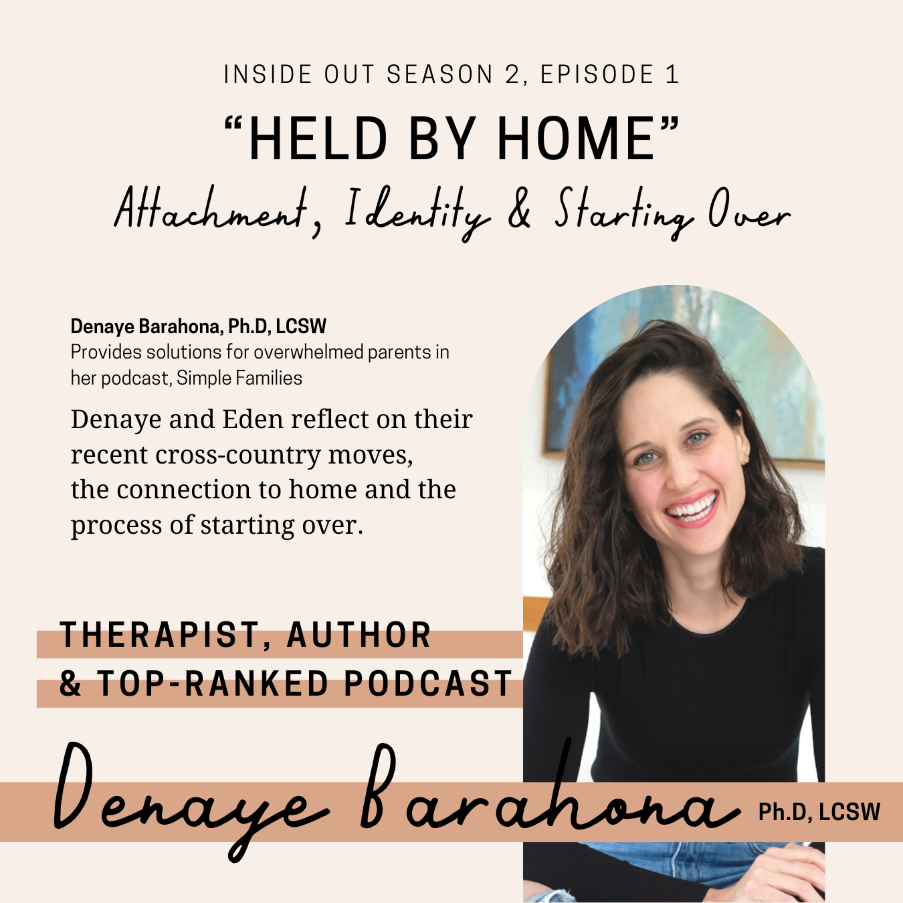 Held By Home: Attachment, Identity and Starting Over