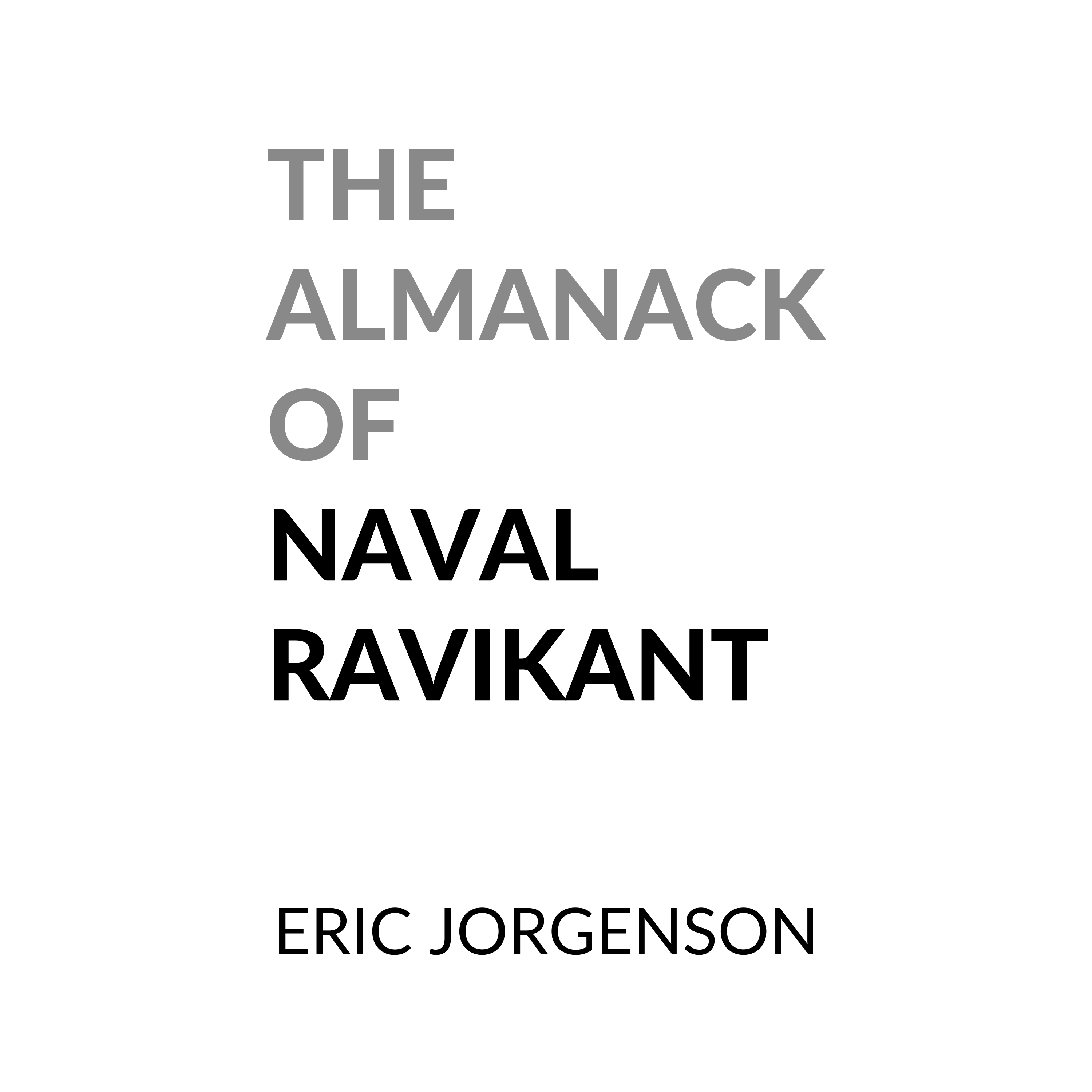 The Almanack of Naval Ravikant by Eric Jorgenson -  Book Summary and Review | Free Audiobook