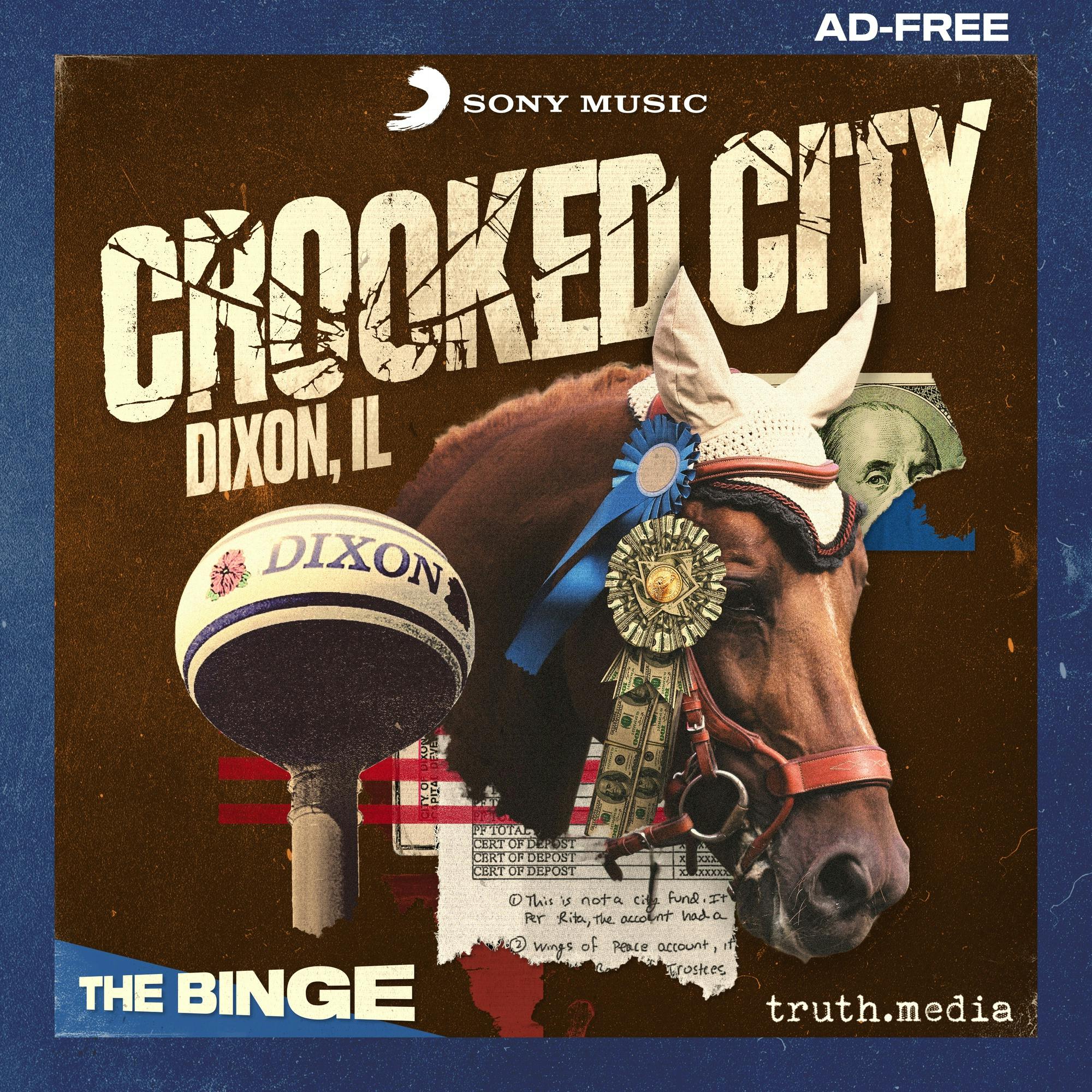 Crooked City: Dixon, IL (Ad-Free, THE BINGE) podcast tile