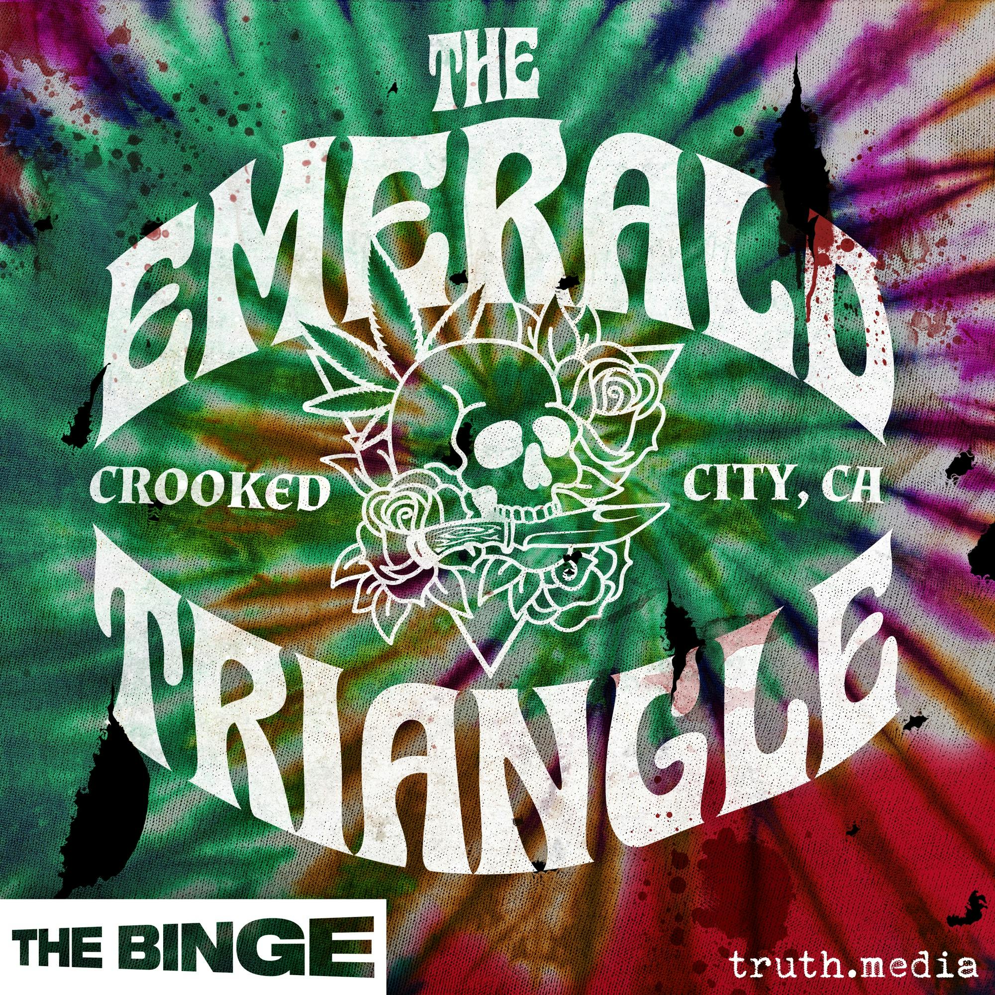 Crooked City: The Emerald Triangle (Ad-Free, THE BINGE) podcast tile