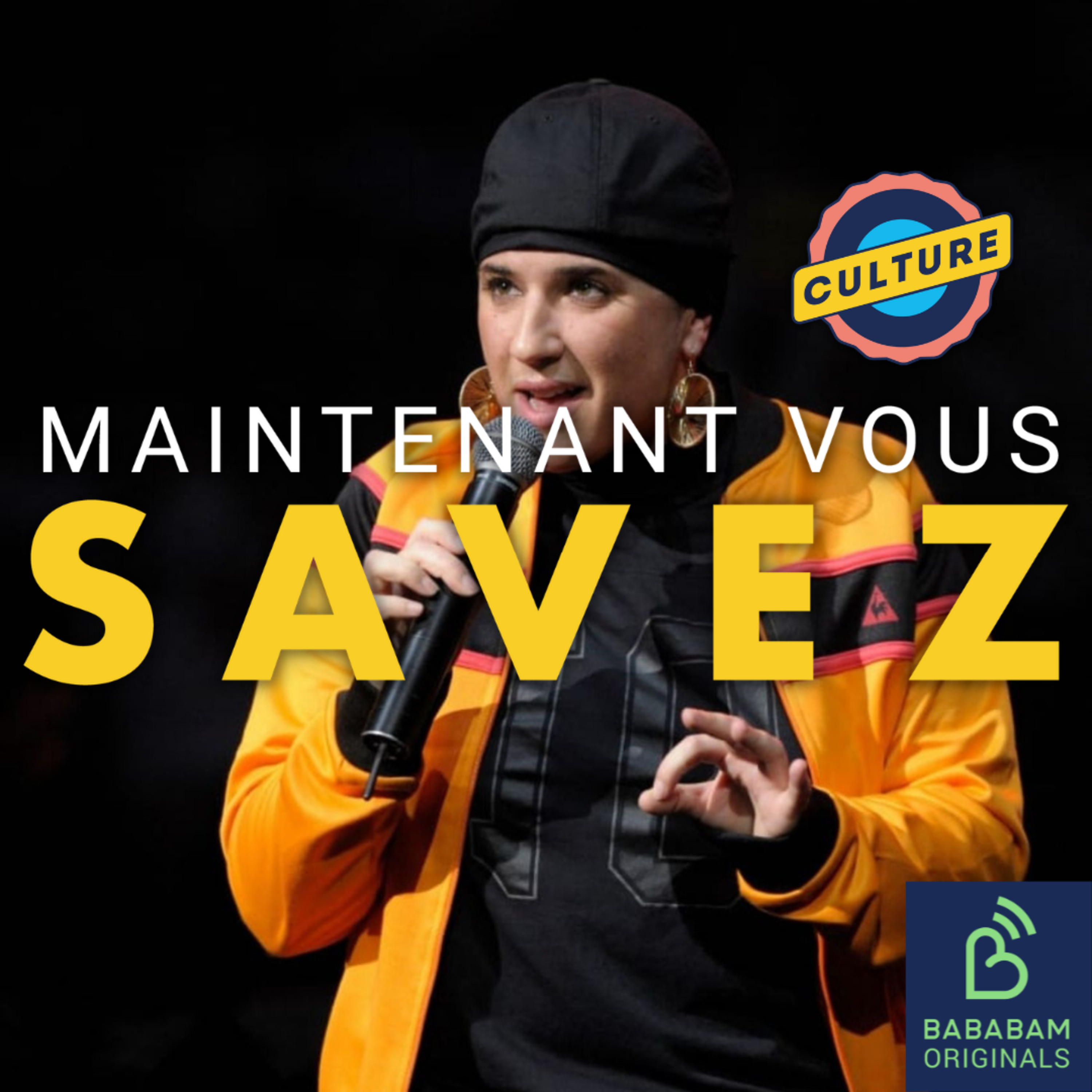 Maintenant Vous Savez - Culture