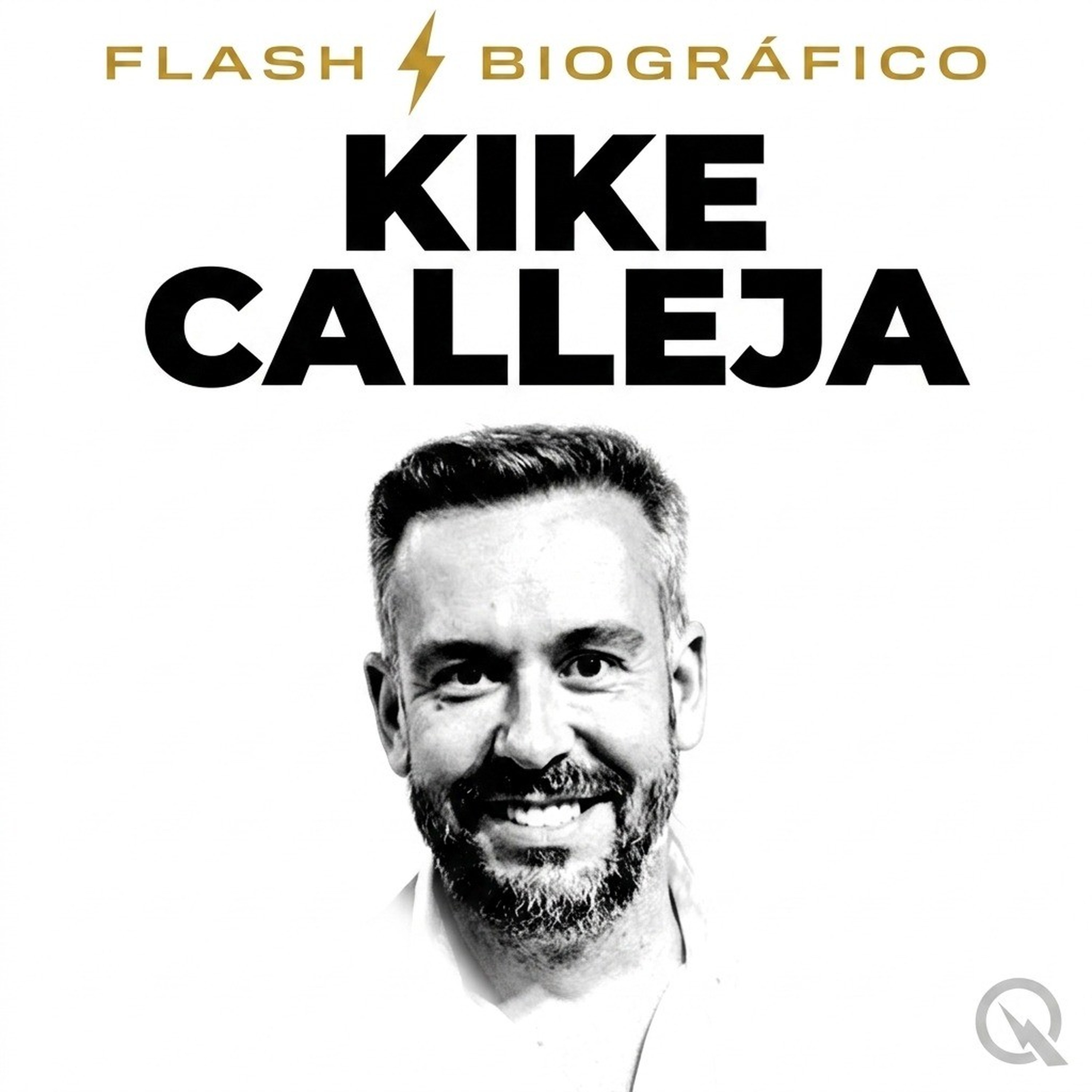 Kike Calleja - Flash Biográfico
