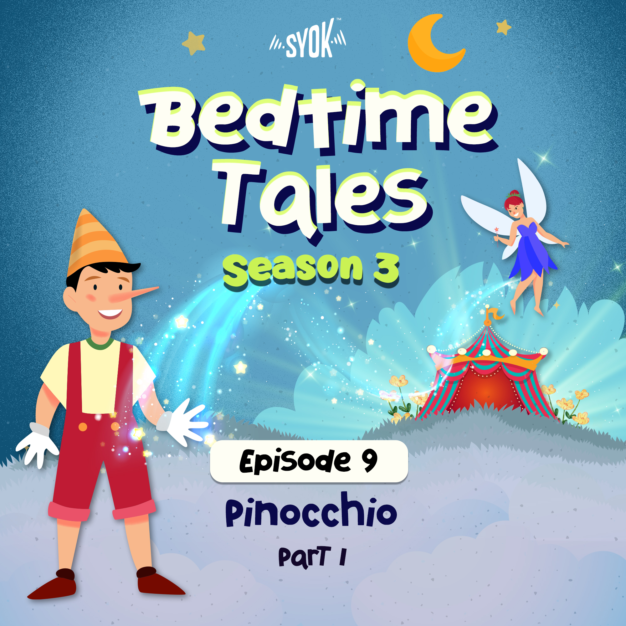 Pinocchio Part 1 | Bedtime Tales S3E9