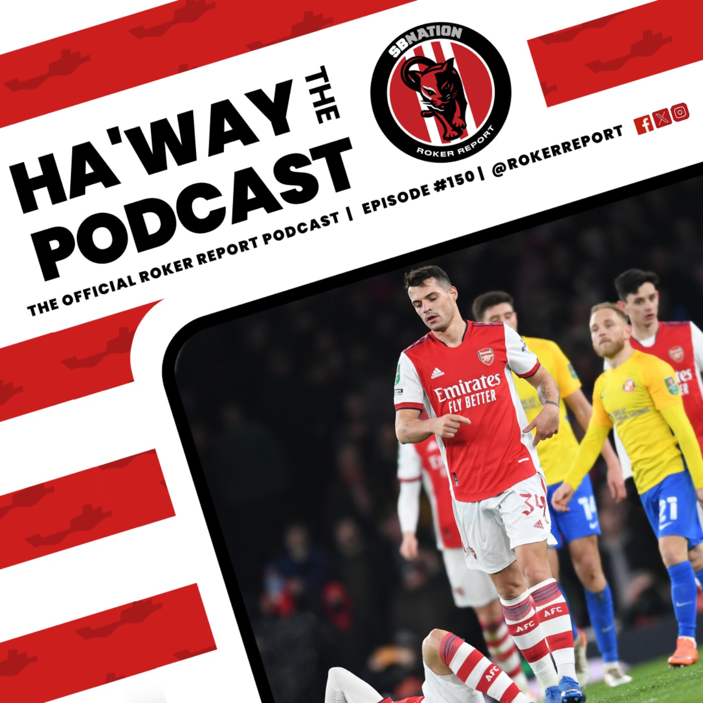 Haway The Podcast – Sunderland AFC