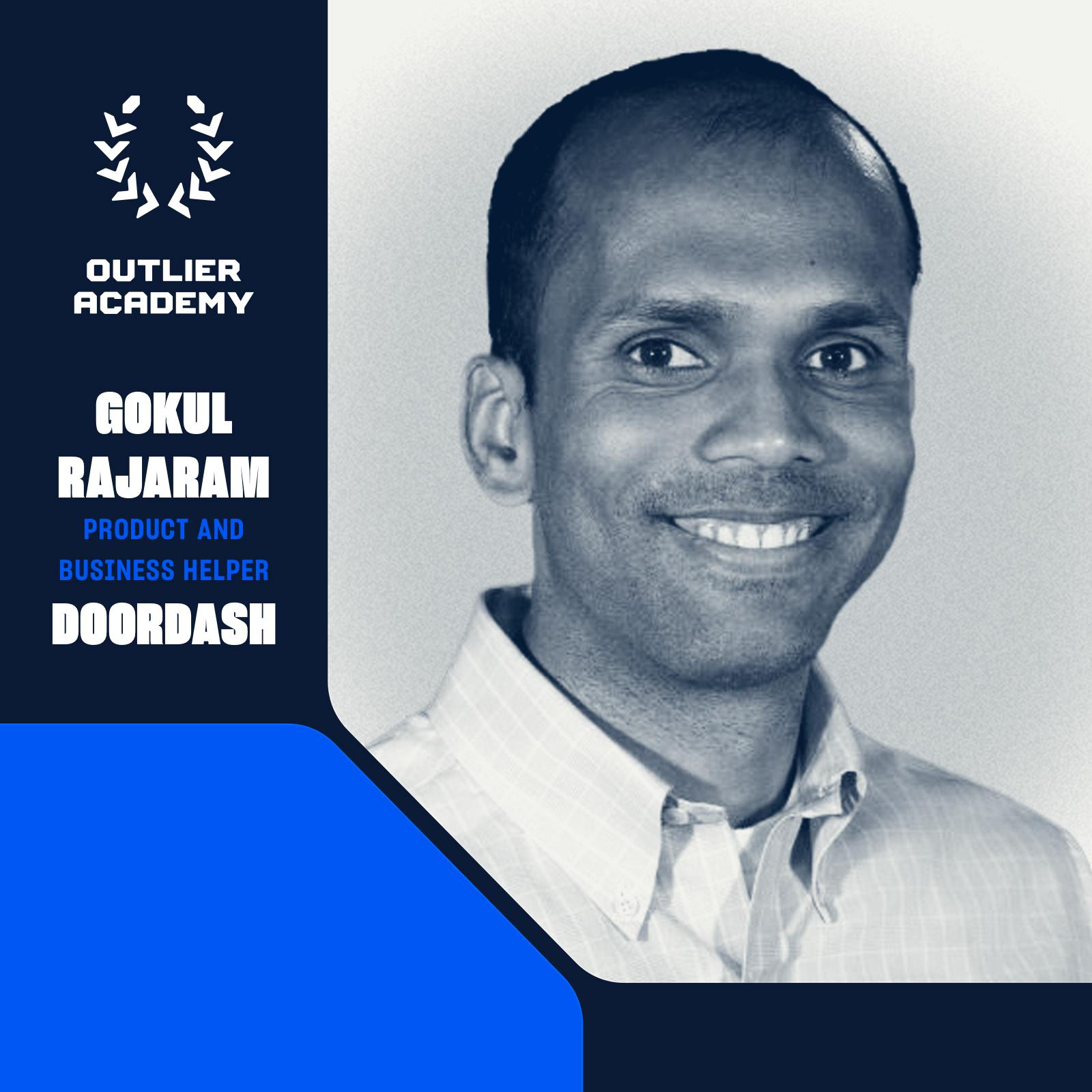 #102 Gokul Rajaram: The Super Angel on Speed, Small Teams, Product Management, and the S.P.A.D.E. Decision Framework Image
