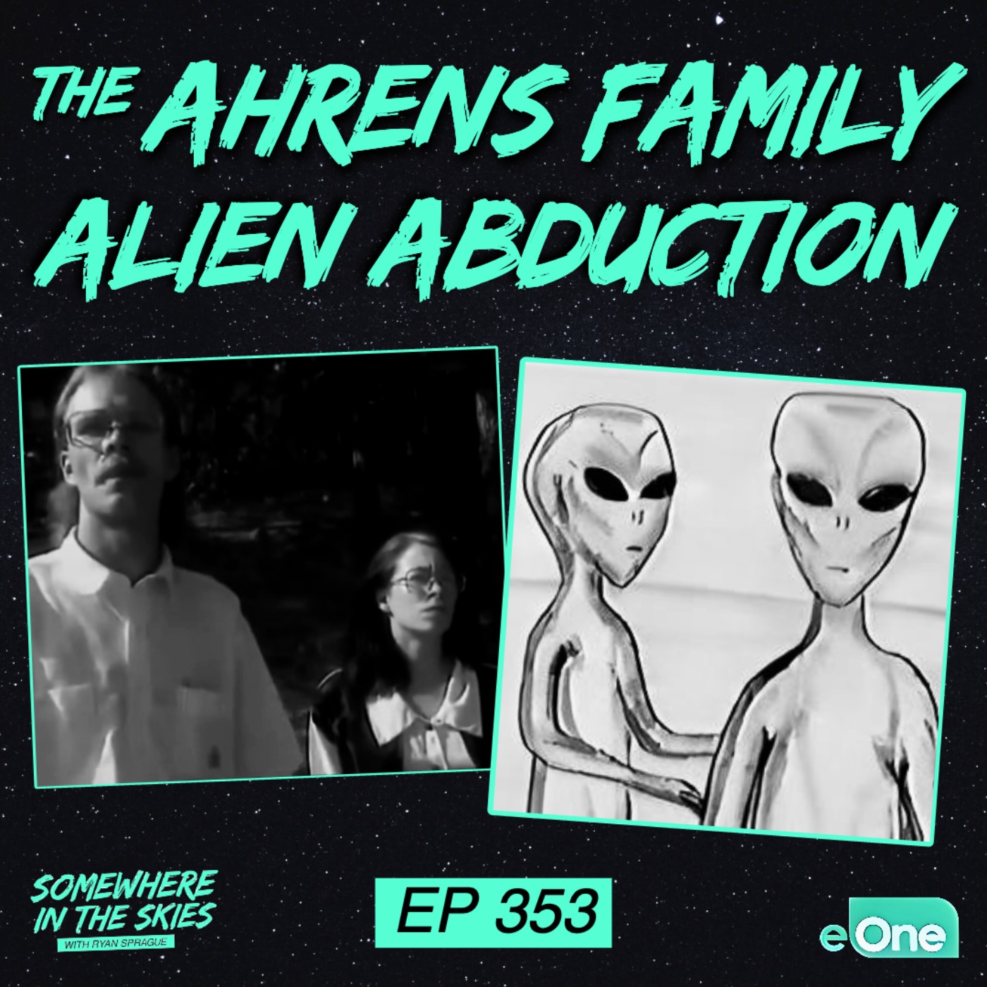 The Ahrens Family Alien Abduction