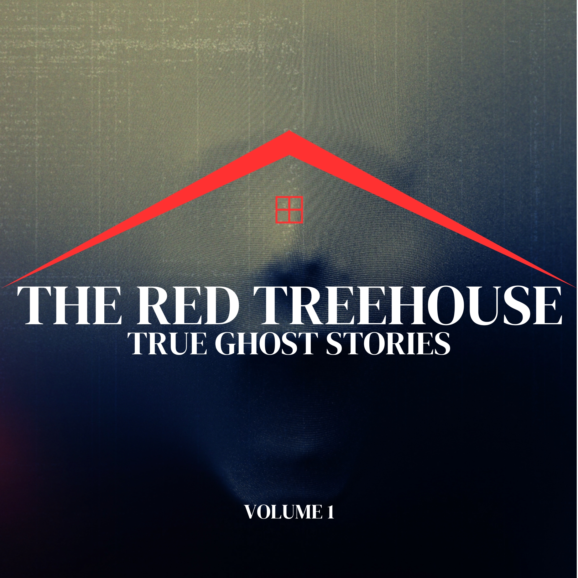 238: True Ghost Stories (Volume 1)