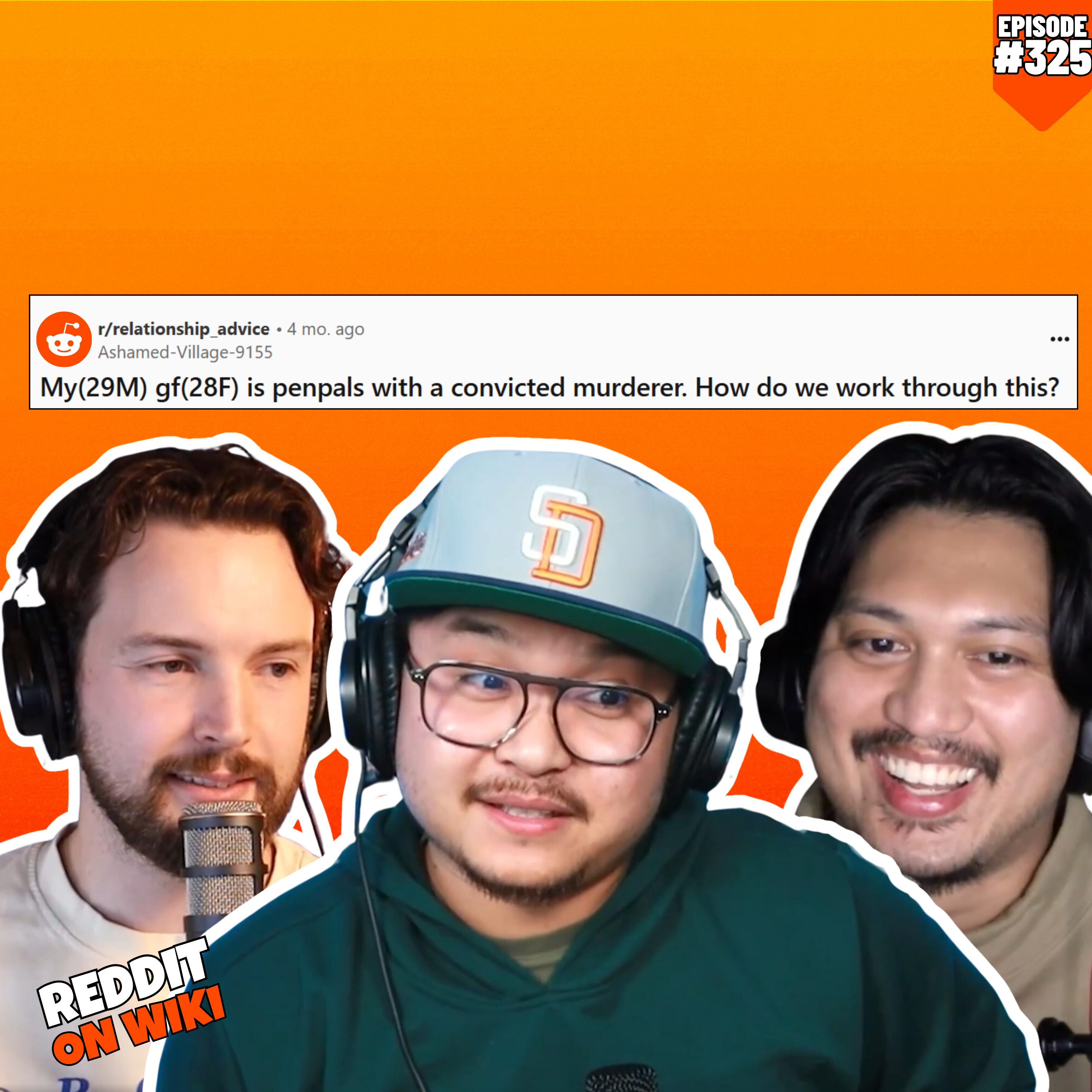 #325: MY GF Is Penpals With A Convicted KILLER? | Reddit Stories