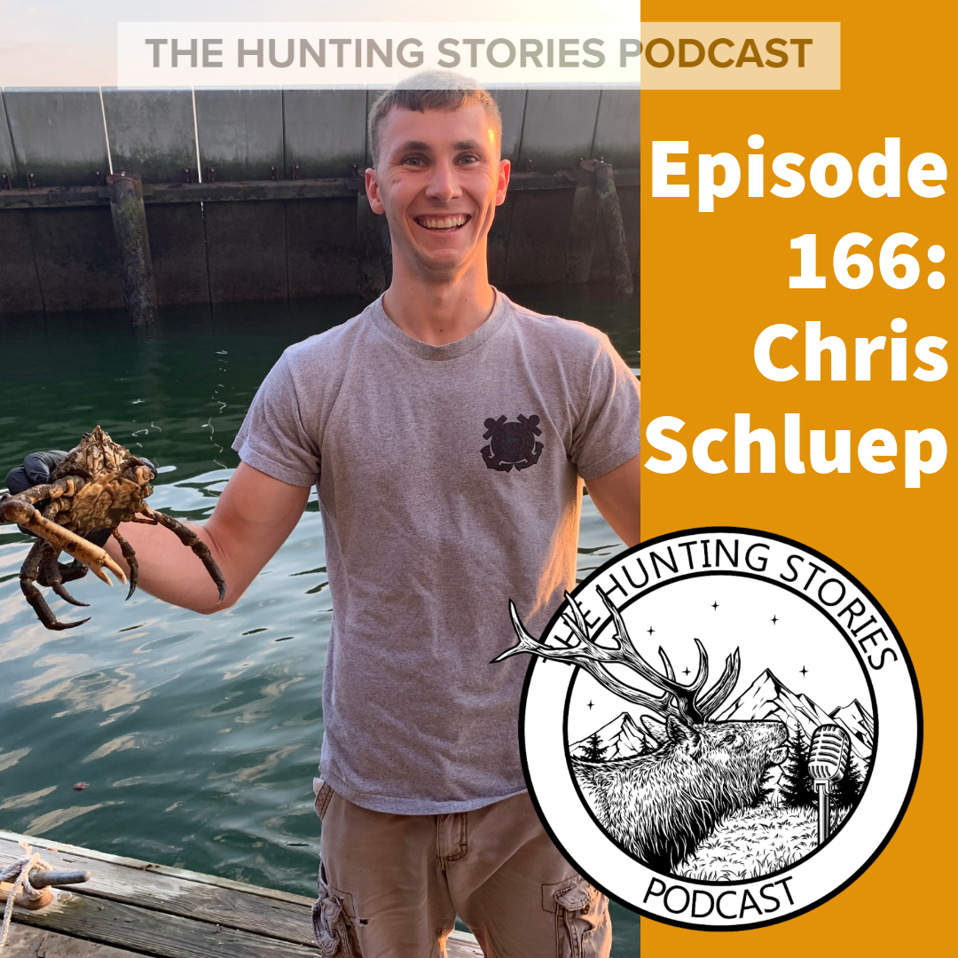 Ep 166 The Hunting Stories Podcast: Chris Schluep