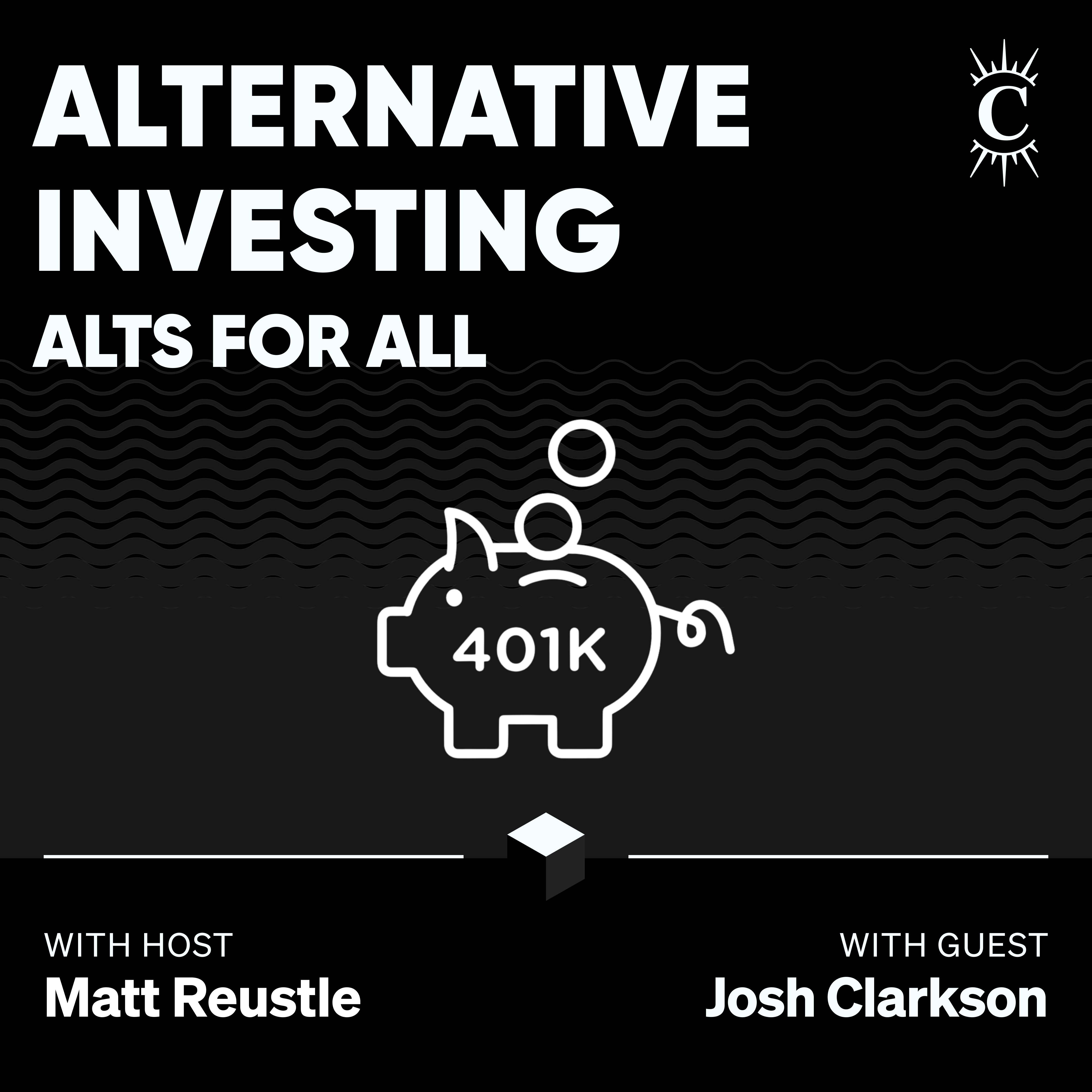 Alternative Investing: Alts For All - [Business Breakdowns, EP.234]