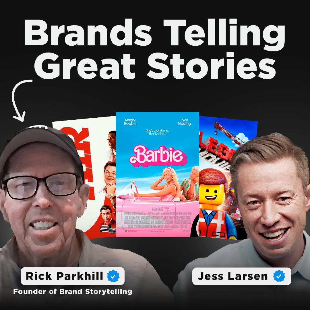 Which Companies are Winning at Entertainment Over Advertising | Rick Parkhill, Founder of Brand Storytelling