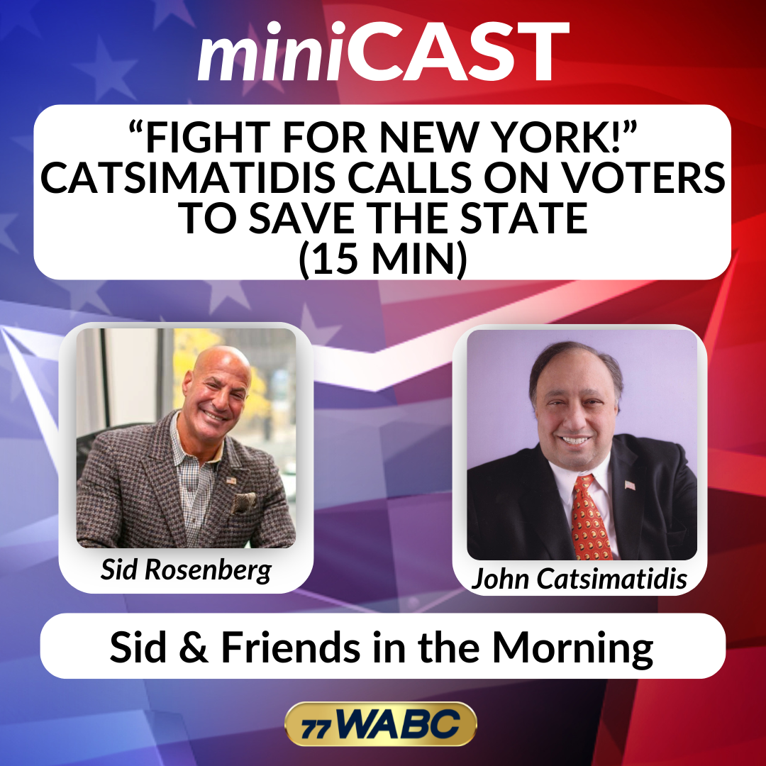 “Fight for New York!” John Catsimatidis Calls on Voters to Save the State (15 min) | 05-18-26