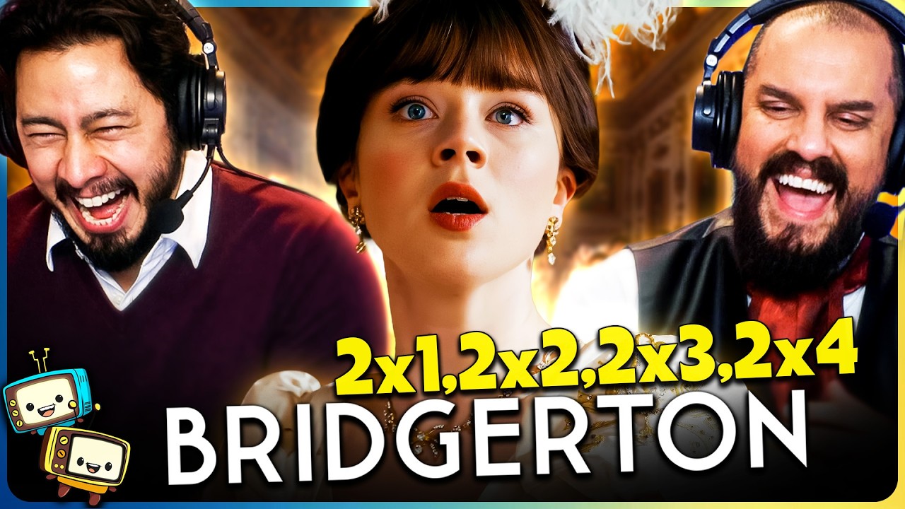 BRIDGERTON 2x1, 2x2, 2x3 & 2x4 Reaction & Discussion! | First Time Watch! episode artwork