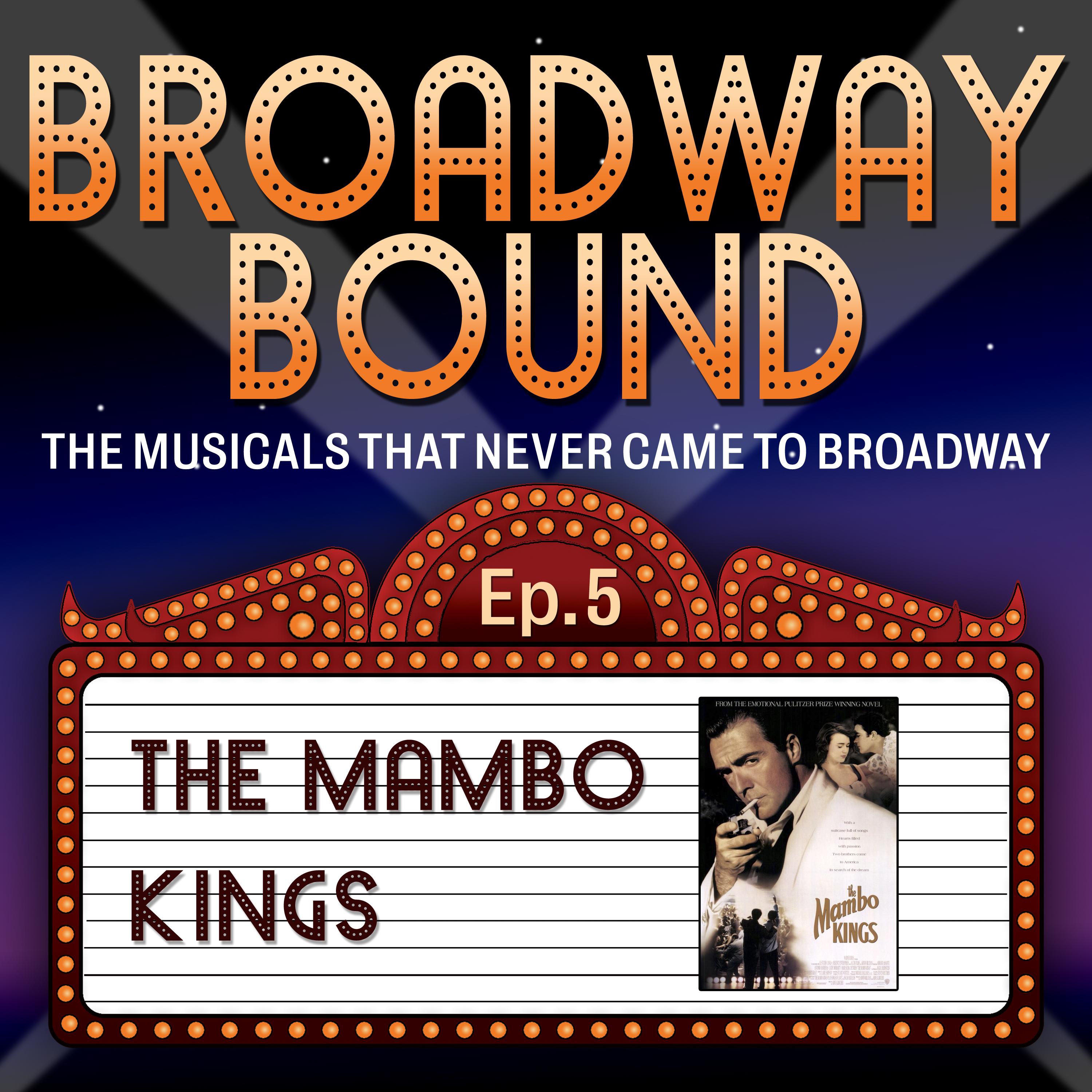 Broadway Bound: The Musicals That Never Came to Broadway