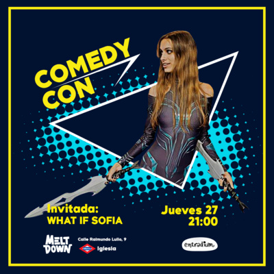 👾 WHAT IF SOPHIA en COMEDY CON | 3X07 👾 episode artwork