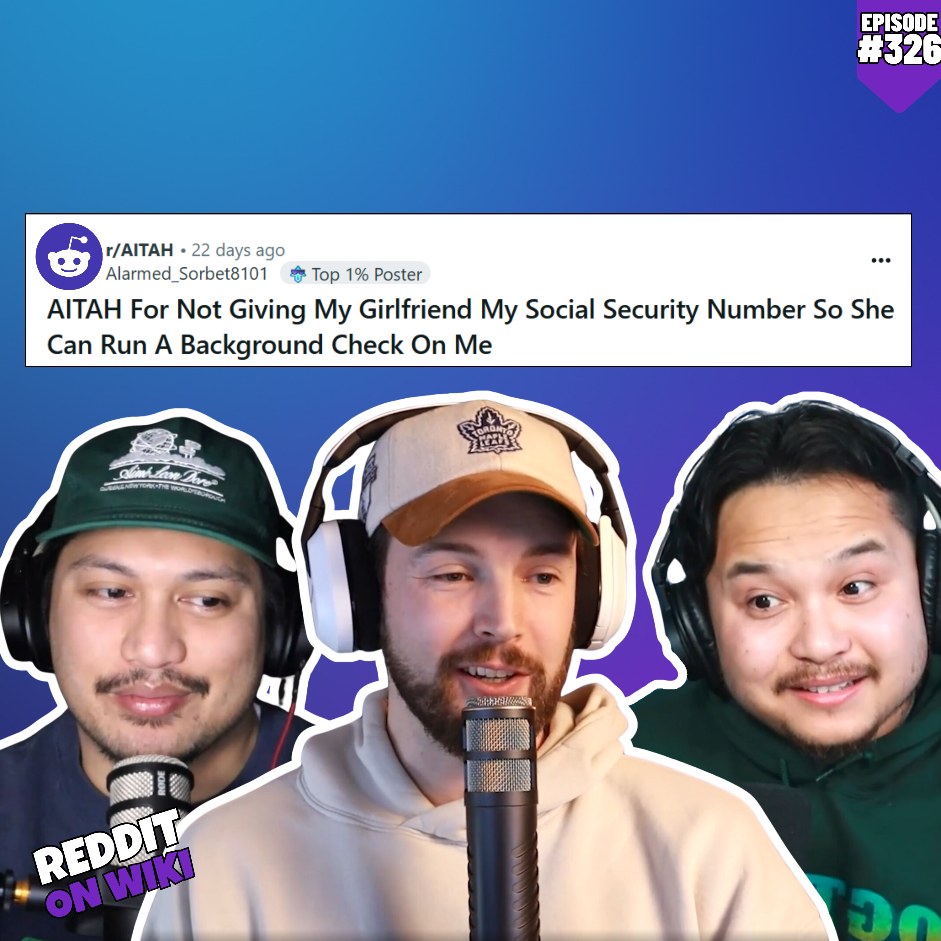 #326: My Girlfriend DEMANDED I Get A Background Check And I REFUSED...AITA?