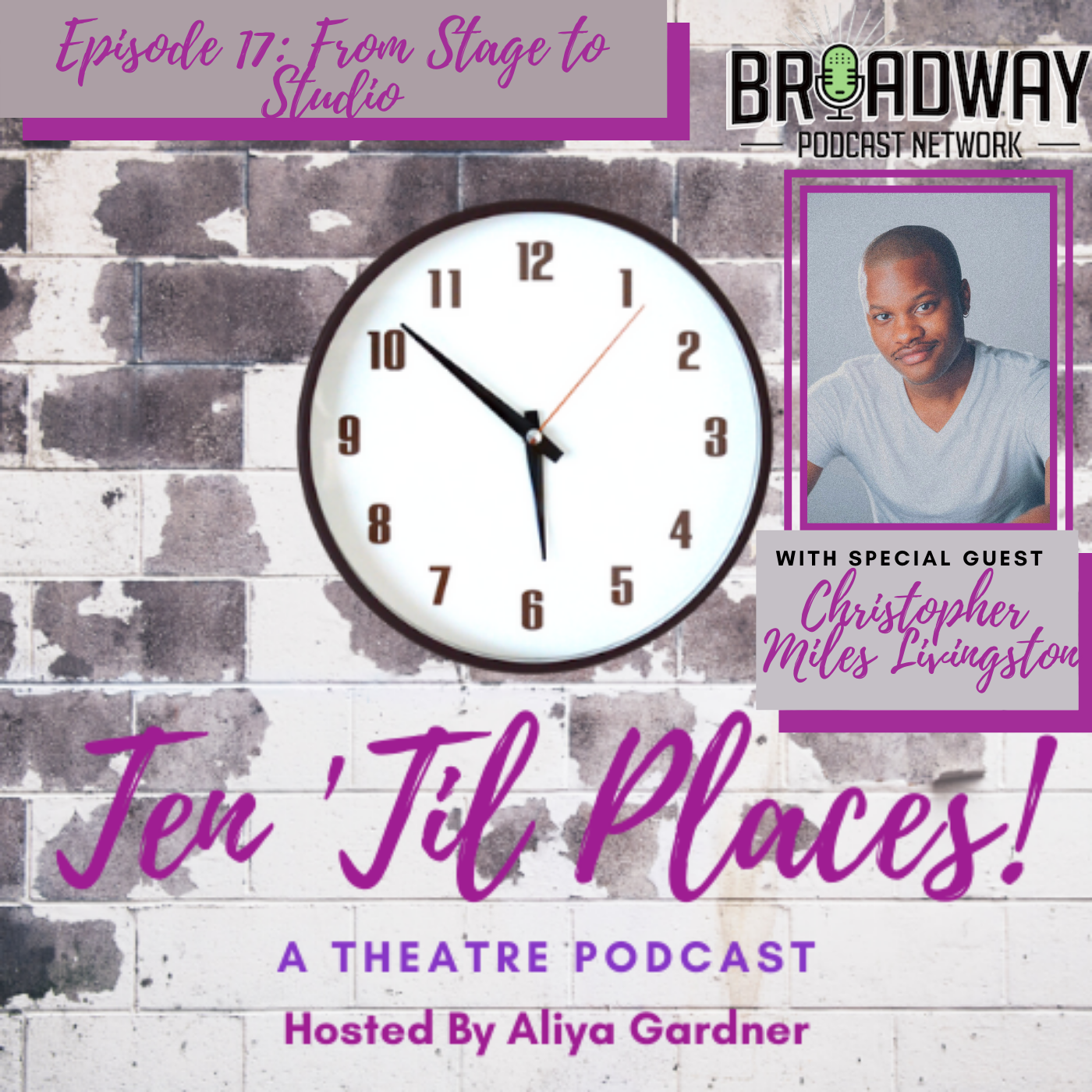 Episode 17: From Stage to Studio with Christopher Miles Livingston