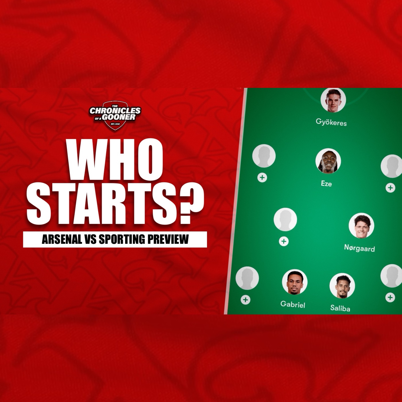 Who starts vs Sporting?