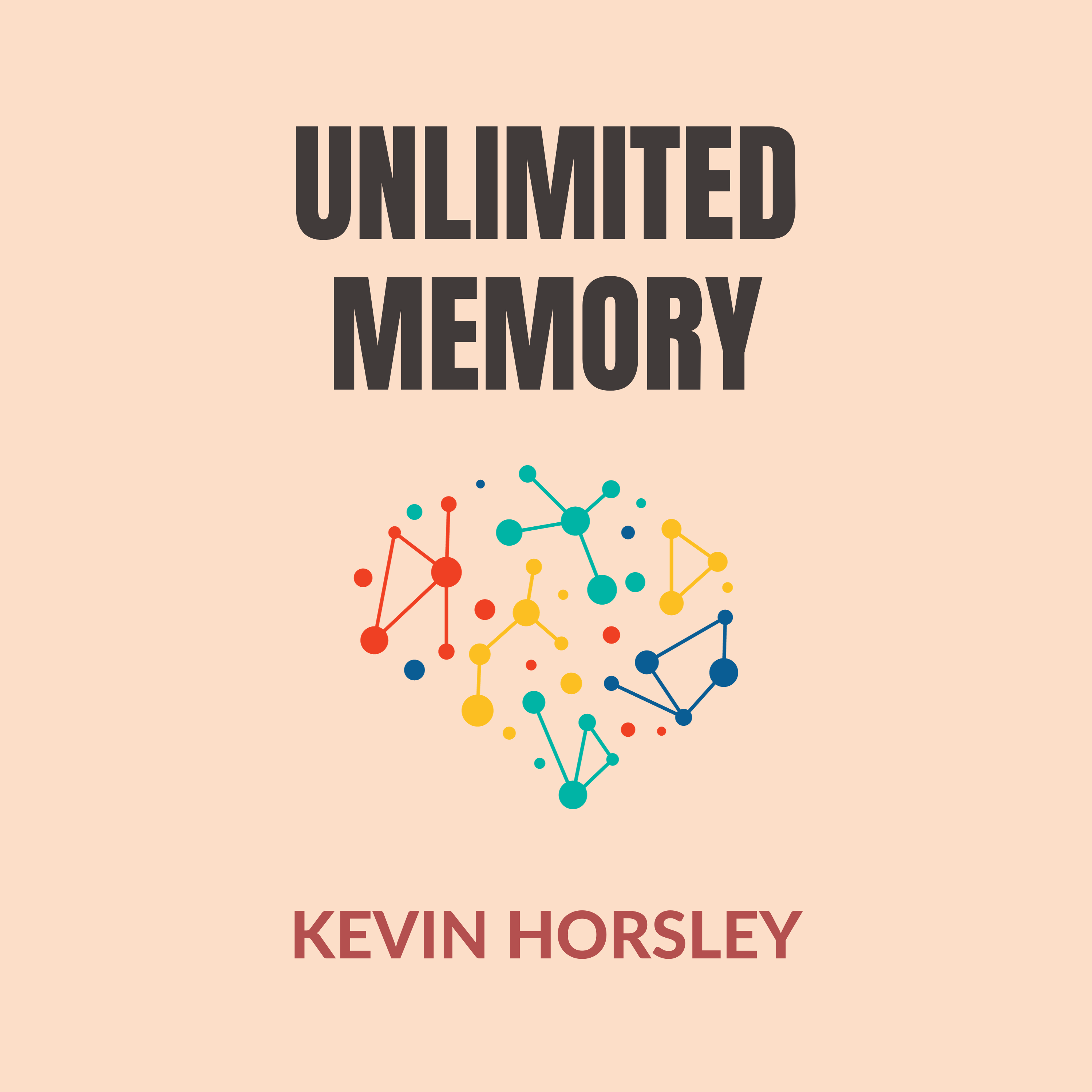 Unlimited Memory by Kevin Horsley Summary and Review | Free Audiobook