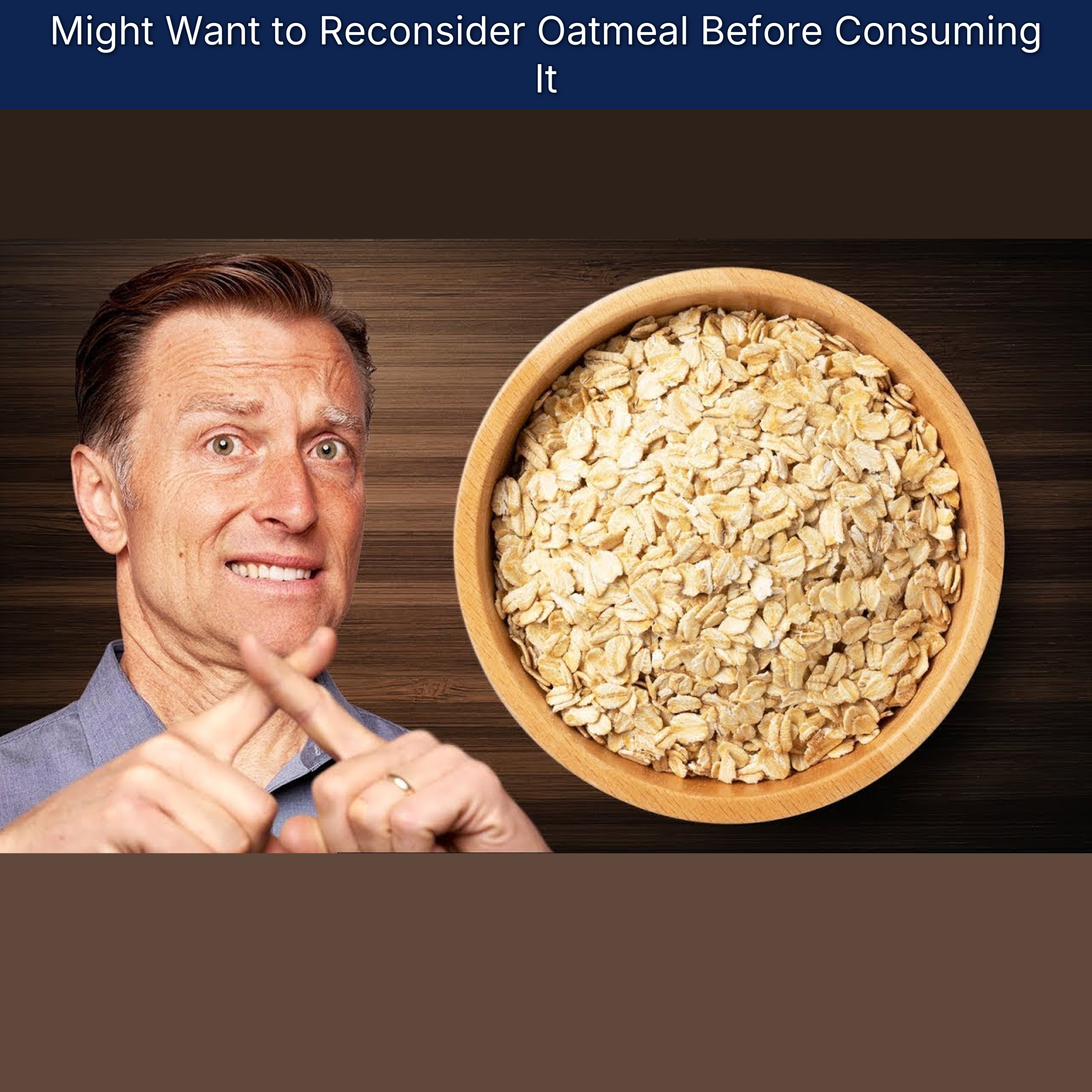 Might Want to Reconsider Oatmeal Before Consuming It