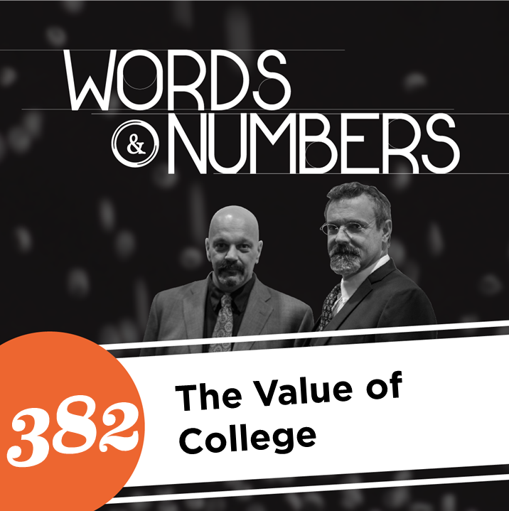 Episode 382: The Value of College