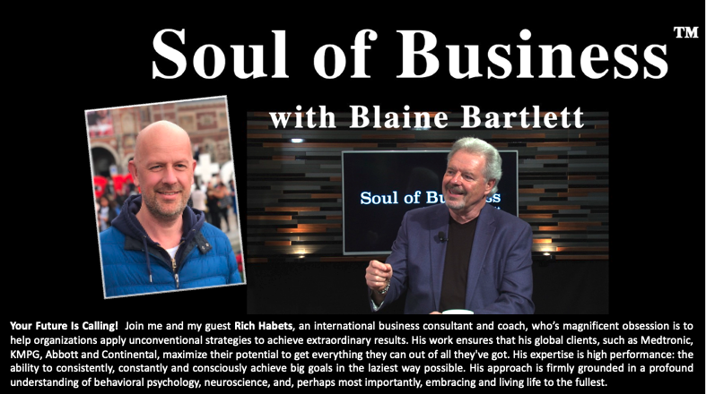 Soul of Business with Blaine Bartlett