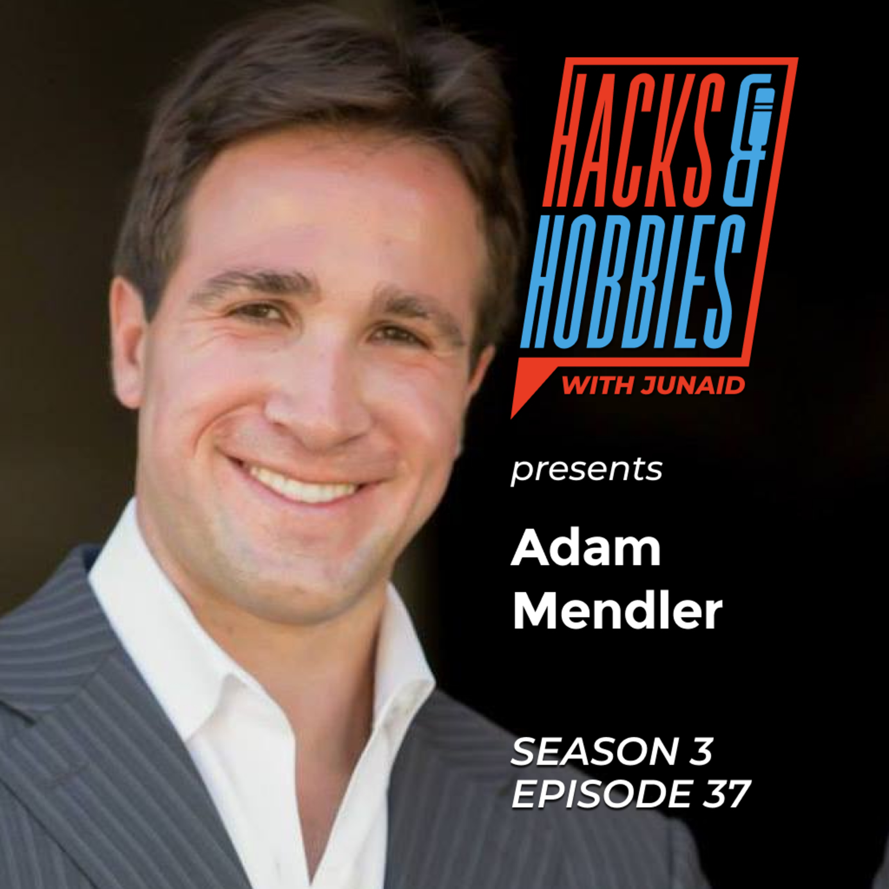 E337 - Adam Mendler - How to bridge gaps through serial entrepreneurship