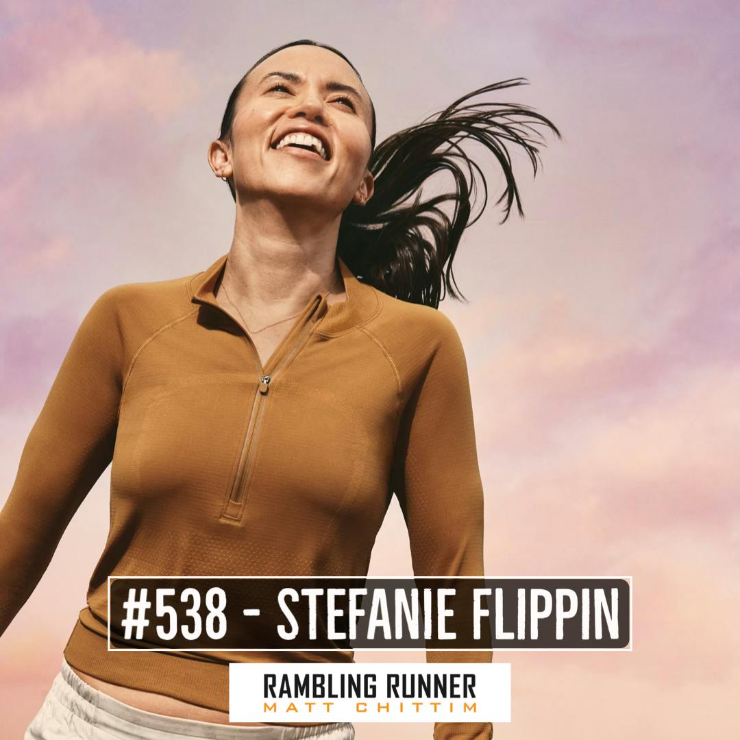 UPDATED #538 - Stefanie Flippin and Lululemon's Massive Entry into Women's Running
