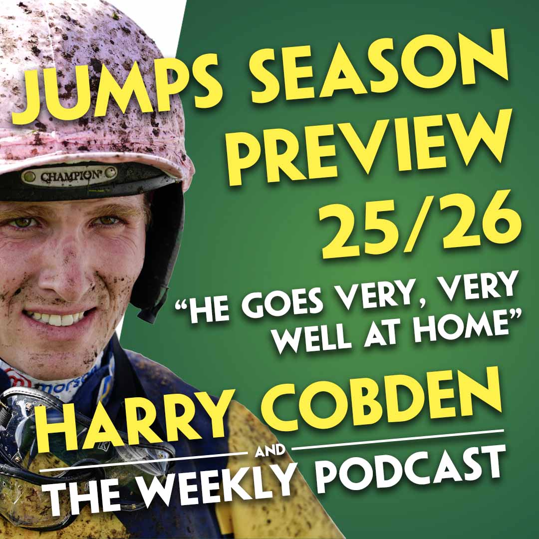 "WE'RE EXCITED TO GET HIM OUT" | Harry Cobden's Season Preview | Horses To Follow | Cheltenham 2026