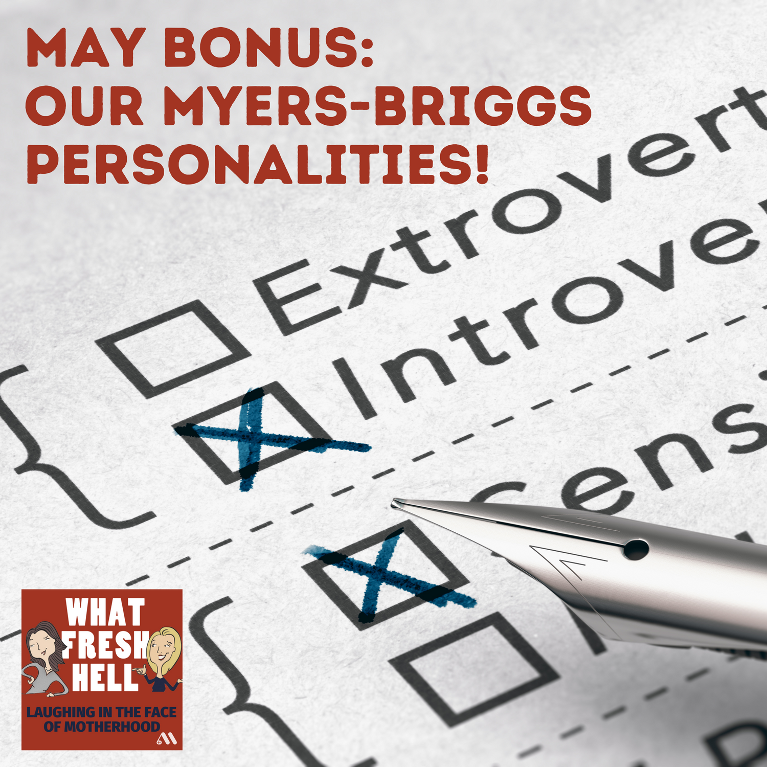 MAY BONUS TEASER: Our Myers-Briggs Personality Tests!